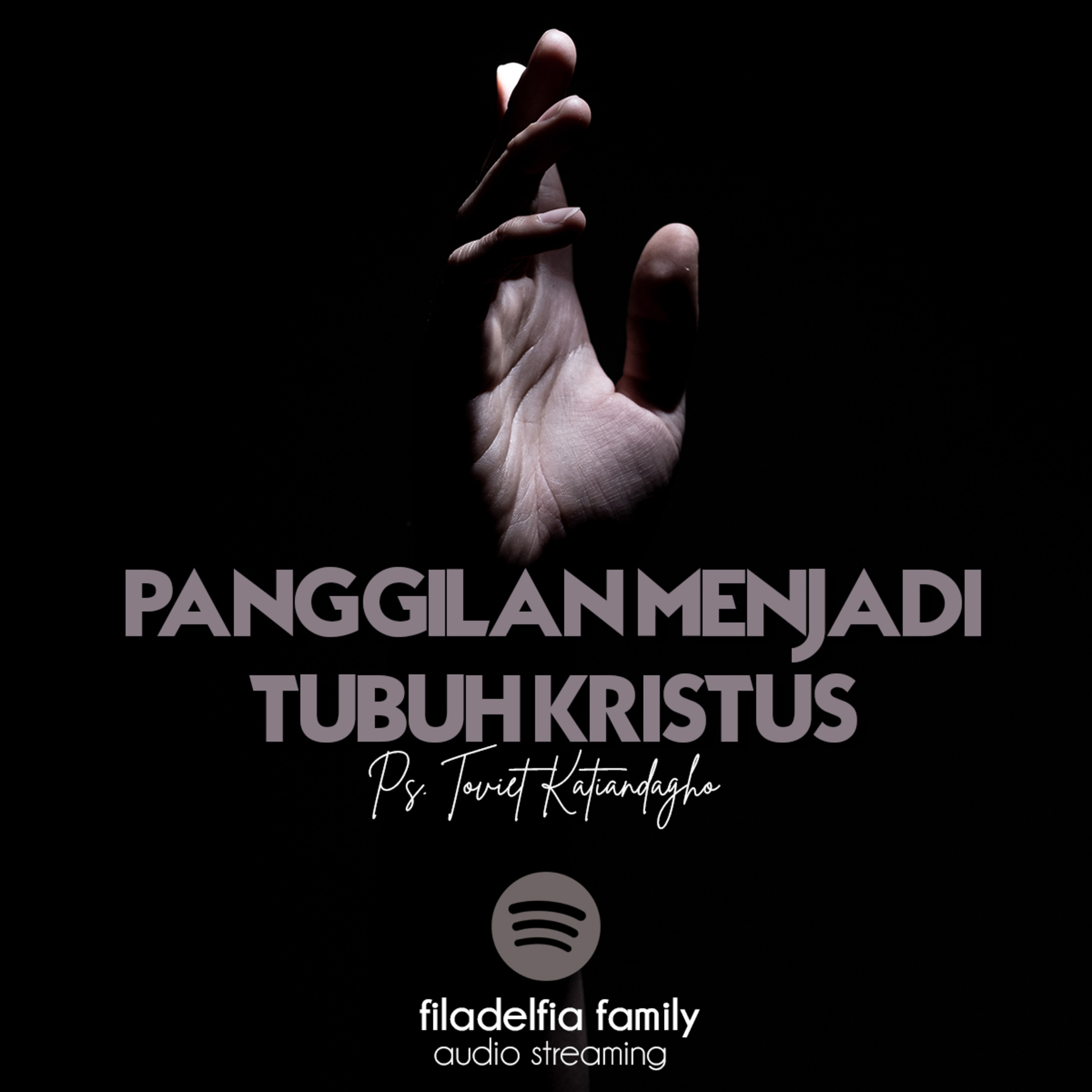 Panggilan Menjadi Tubuh Kristus