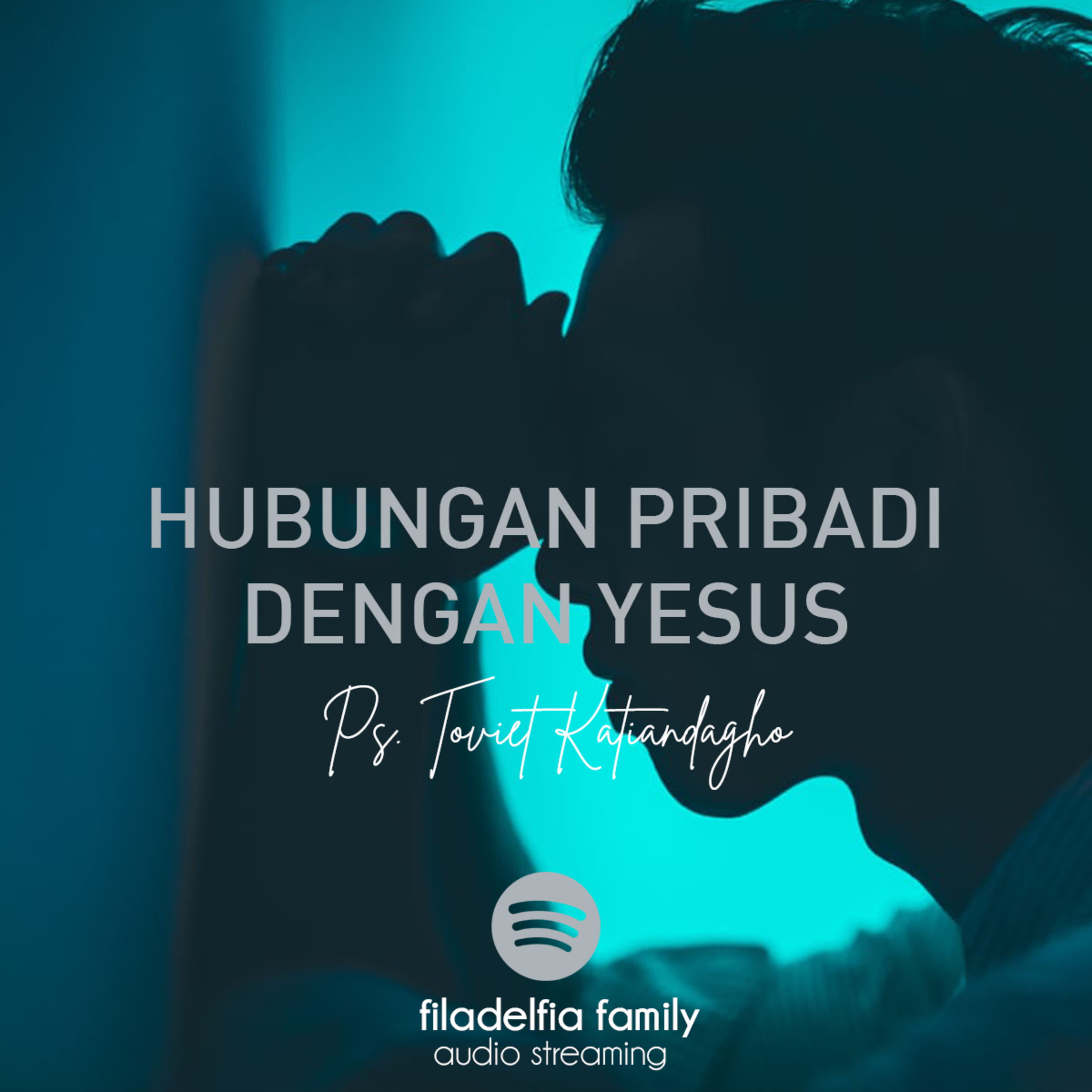 Hubungan Pribadi Dengan Yesus
