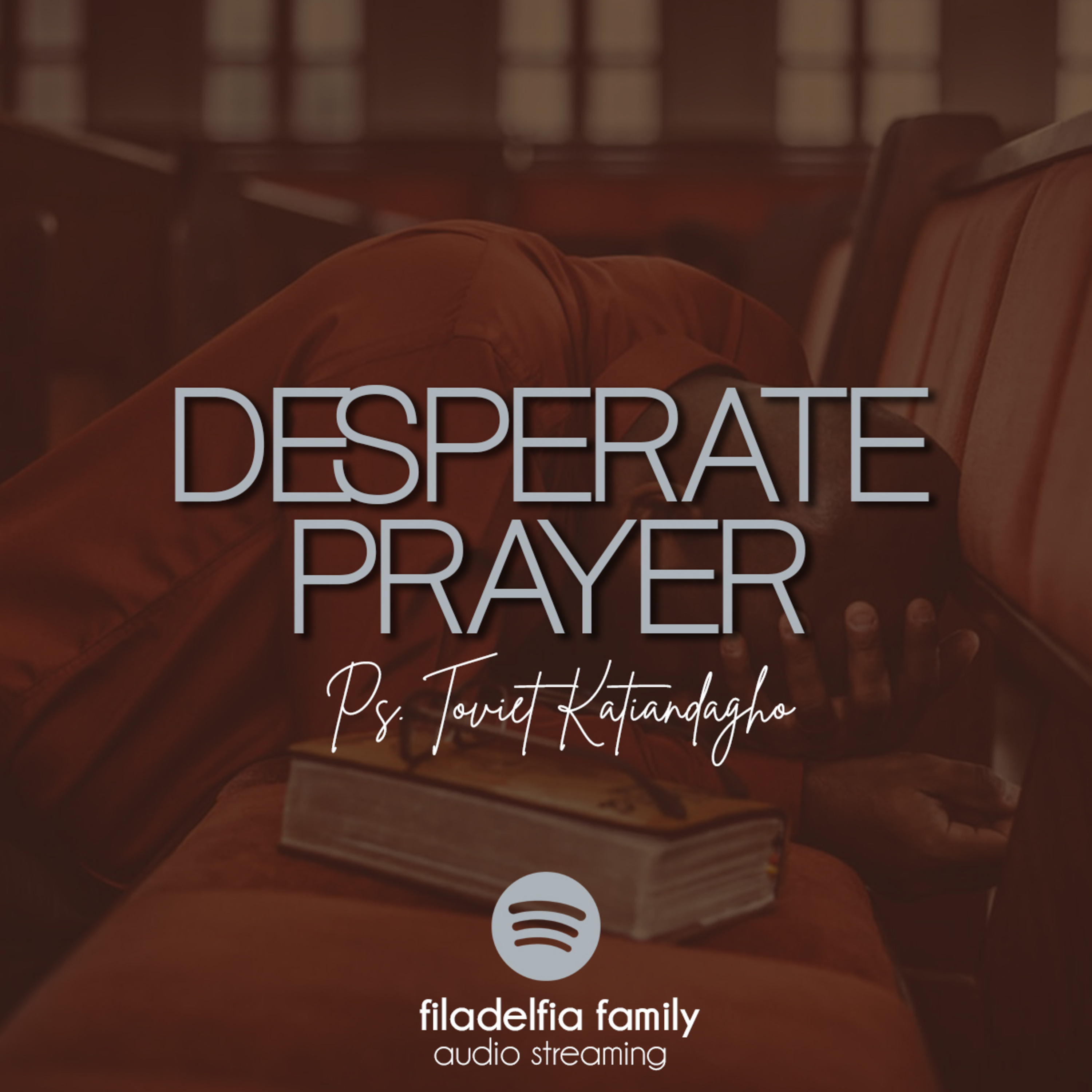 Desperate Prayer