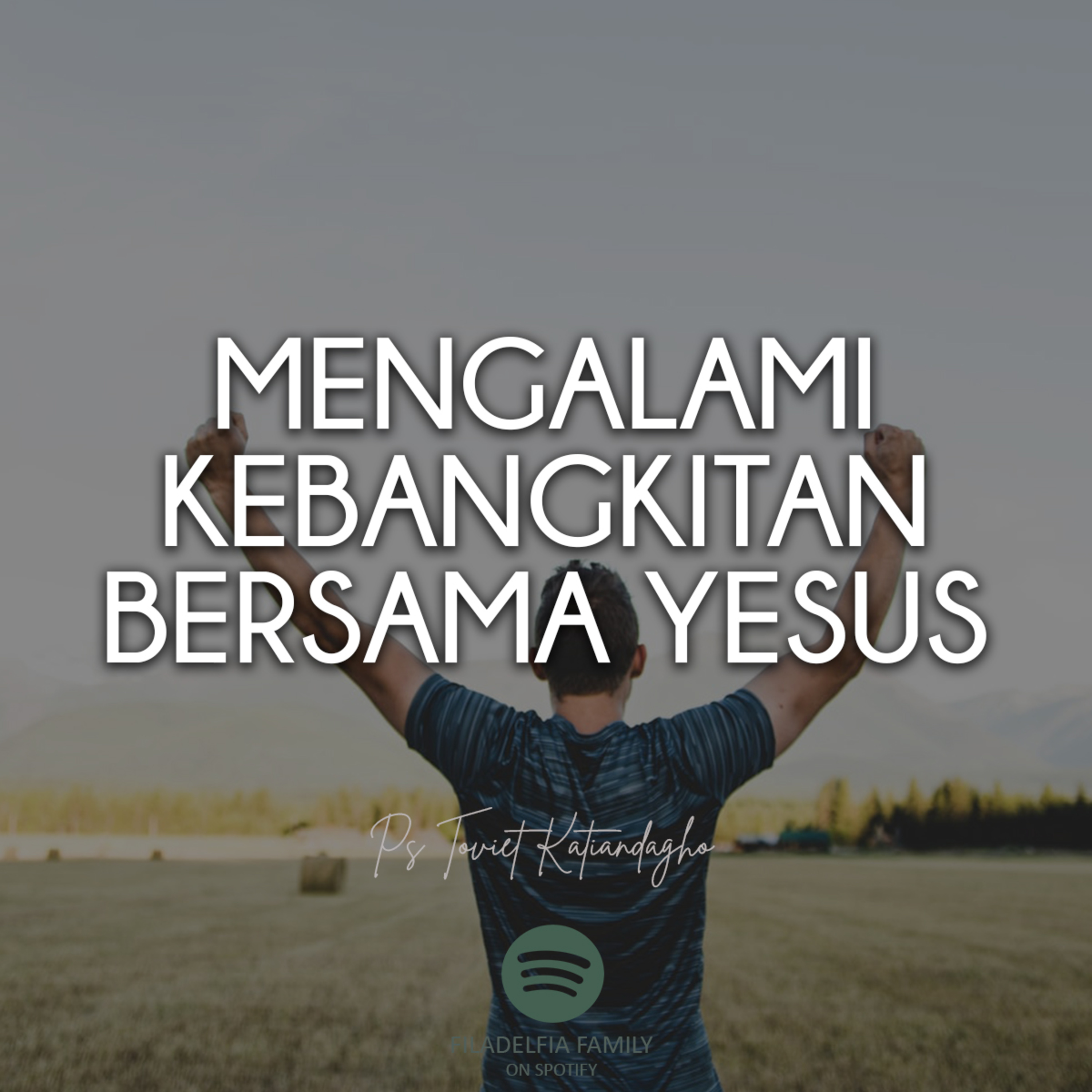 Mengalami Kebangkitan Bersama Yesus