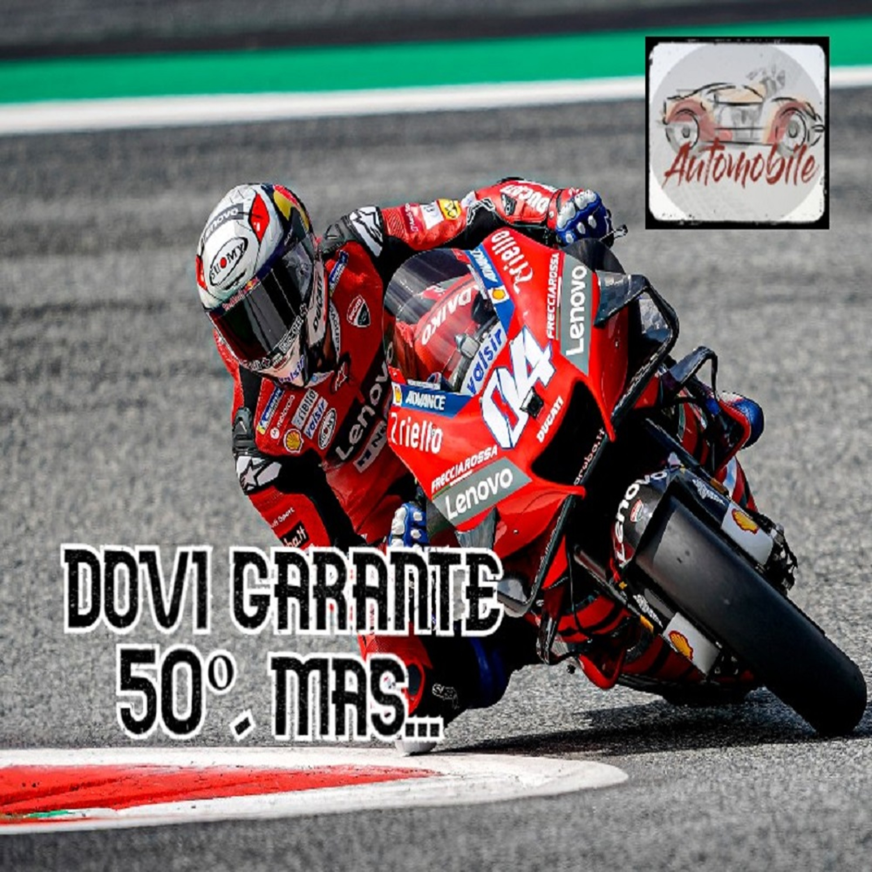 Automobile - GP da Áustria MotoGP - Dovi garante 50º, mas... episode artwork