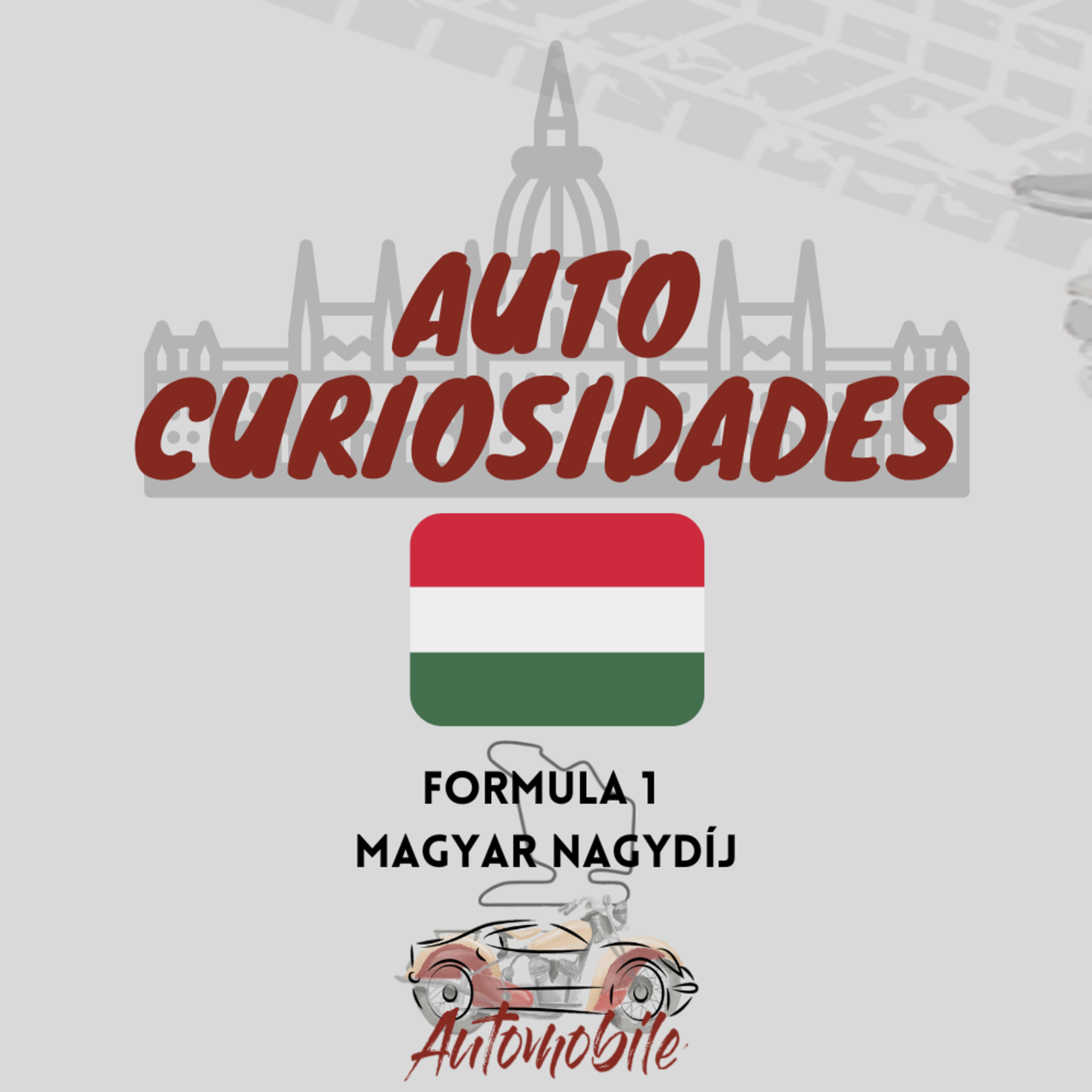 Automobile - AutoCuriosidades - GP da Hungria 2022