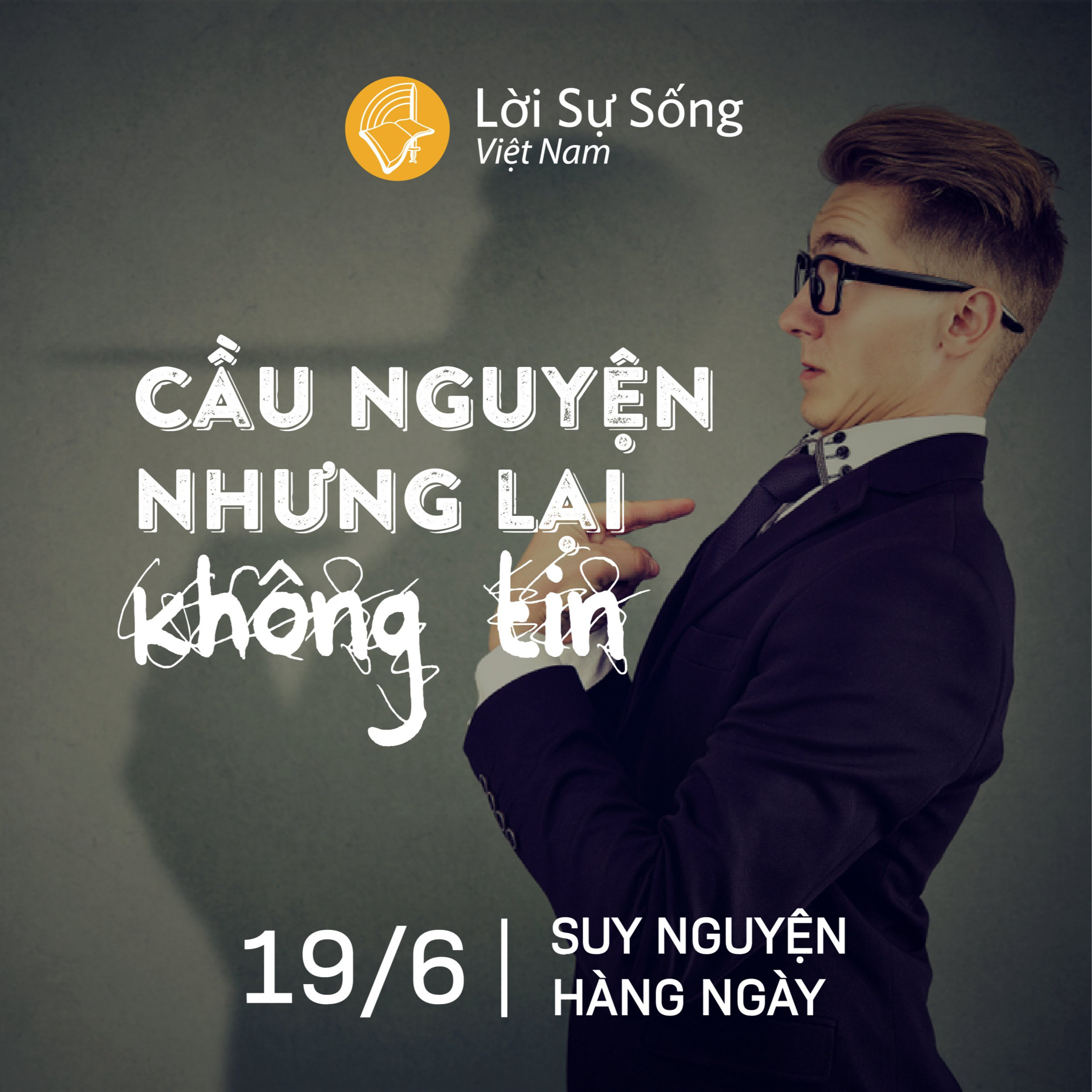Suy Nguyện - Kinh Nghiệm Chúa Từng Ngày