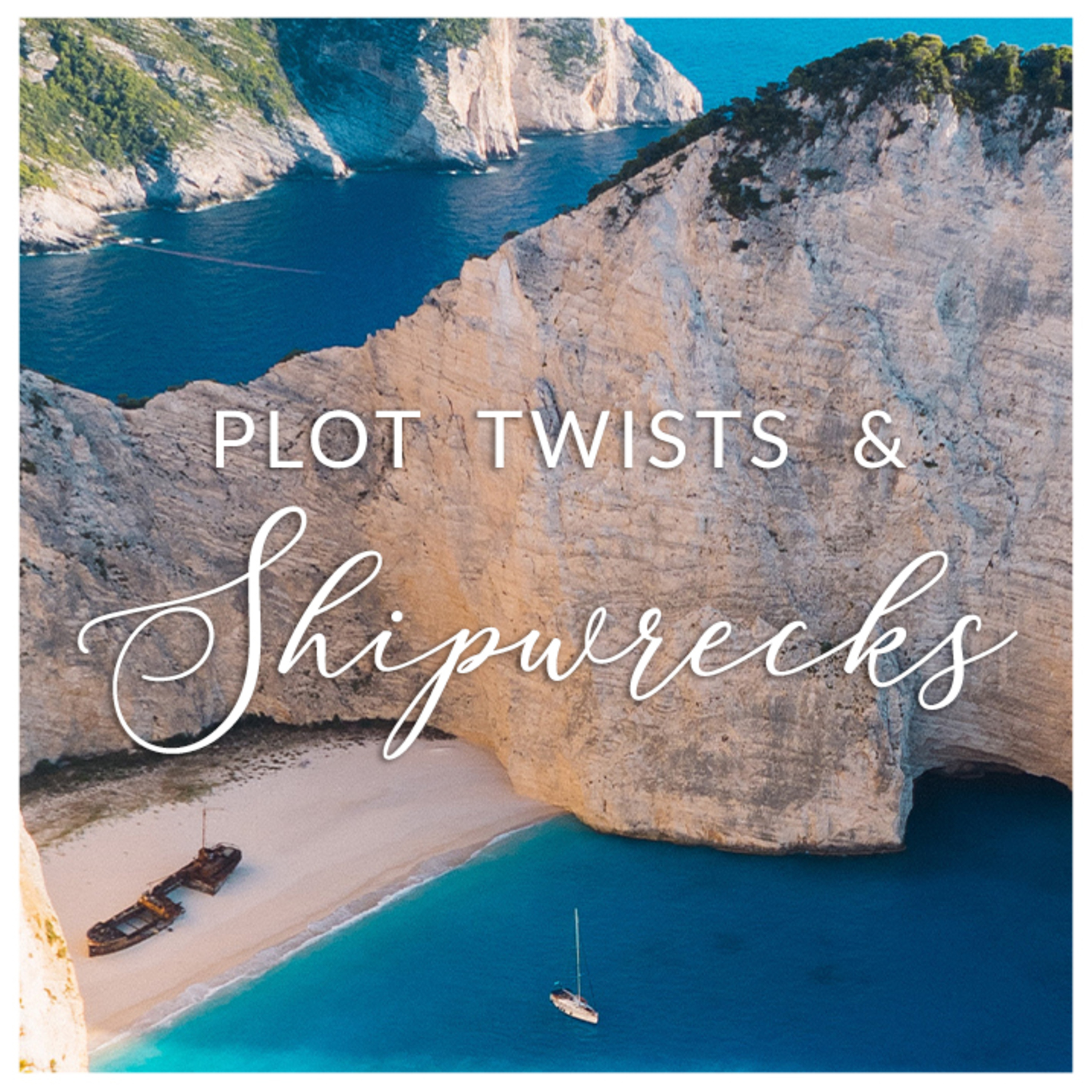 Plot twists & Shipwrecks - communing with God in the midst of your storms