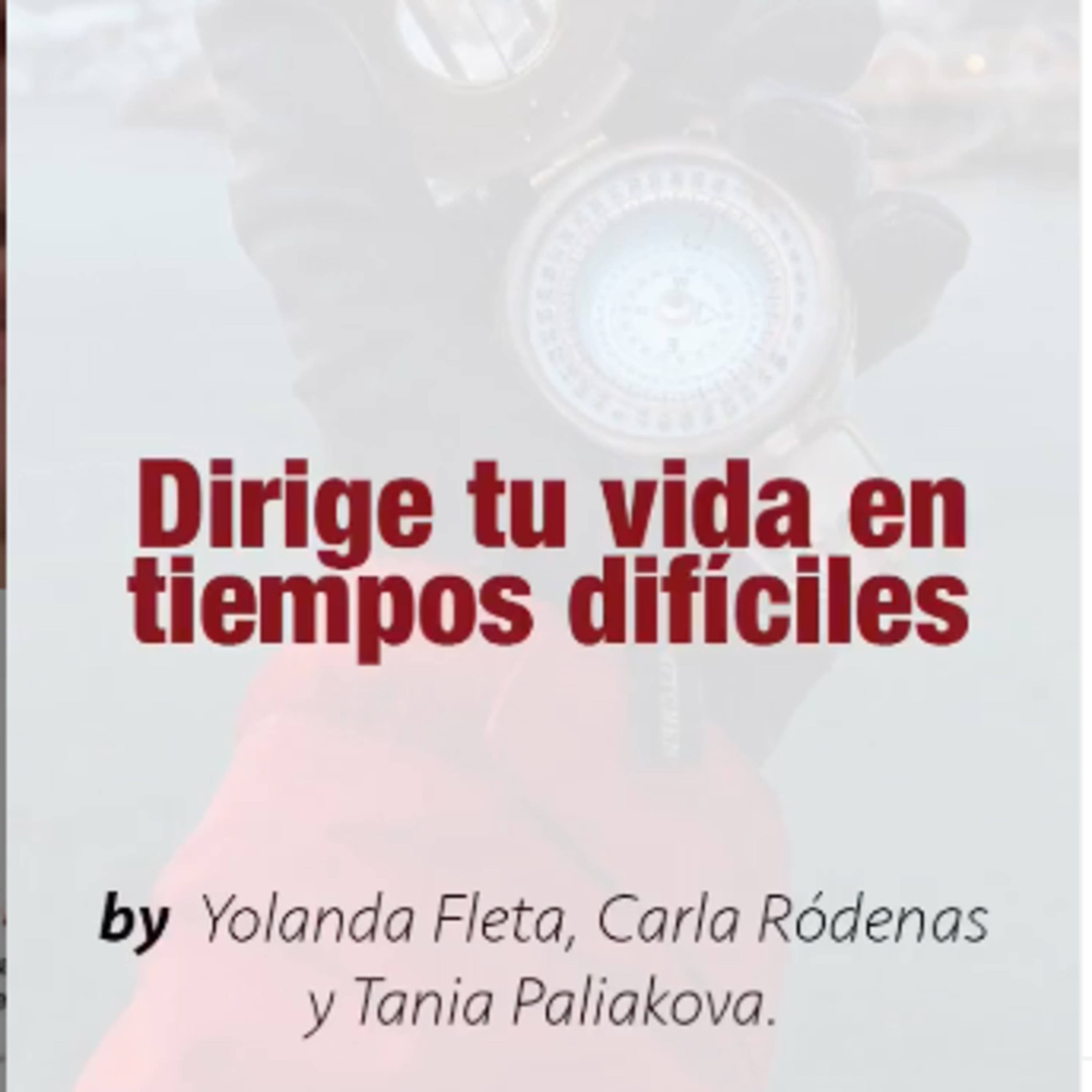 Episodio 16. Dirige tu vida en tiempos difíciles episode artwork