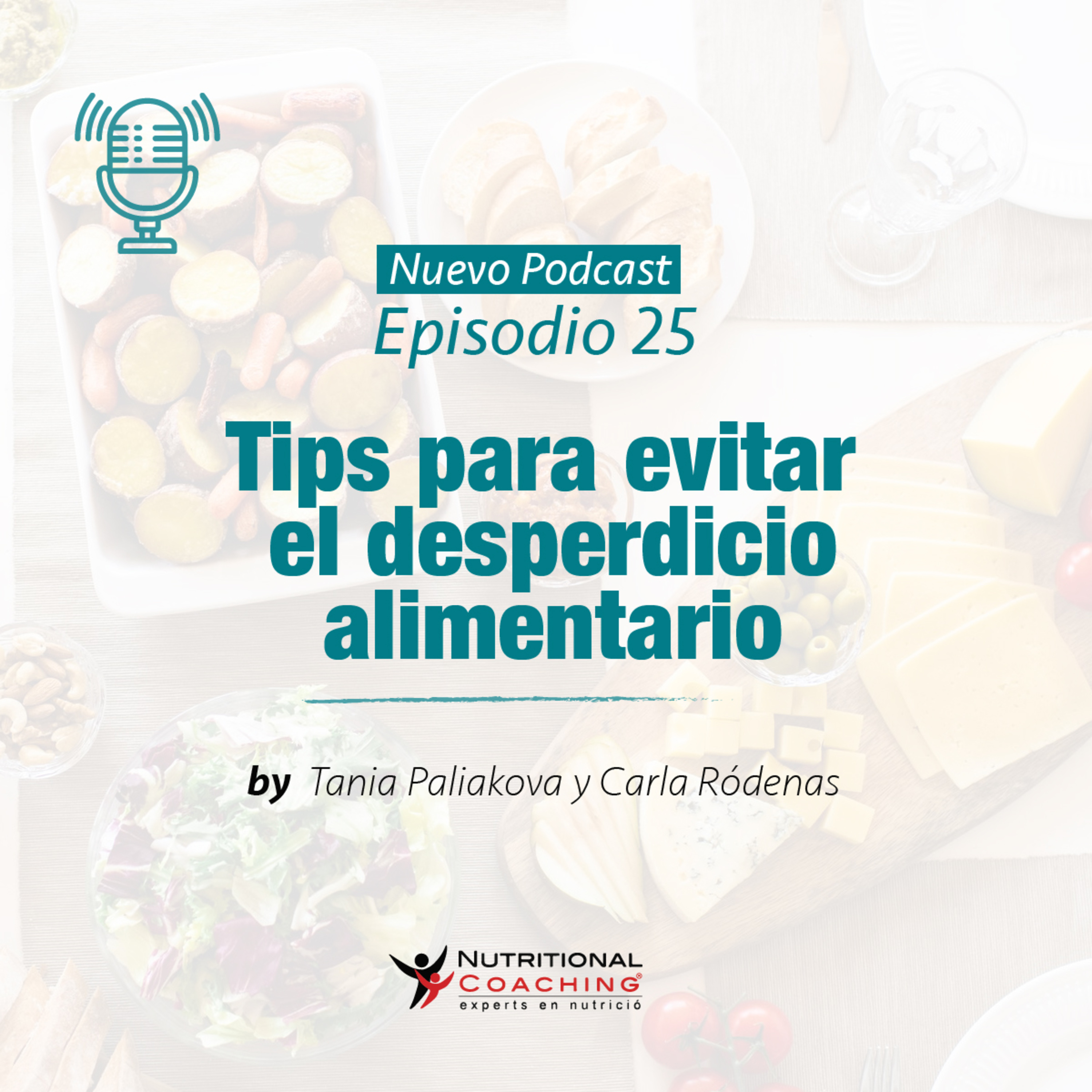 Episodio 25. Tips para evitar el desperdicio alimentario episode artwork