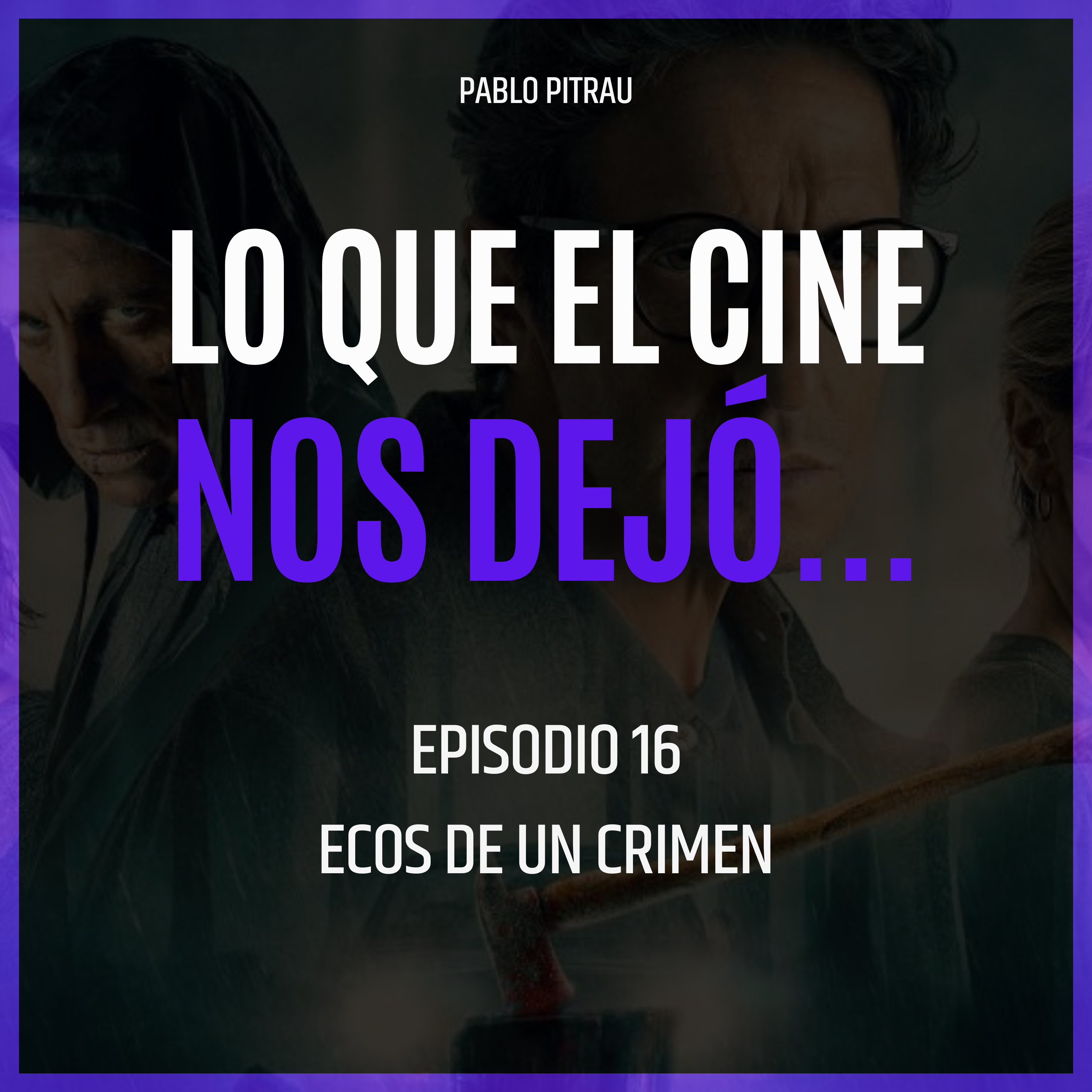 Lo que el cine nos dejó...