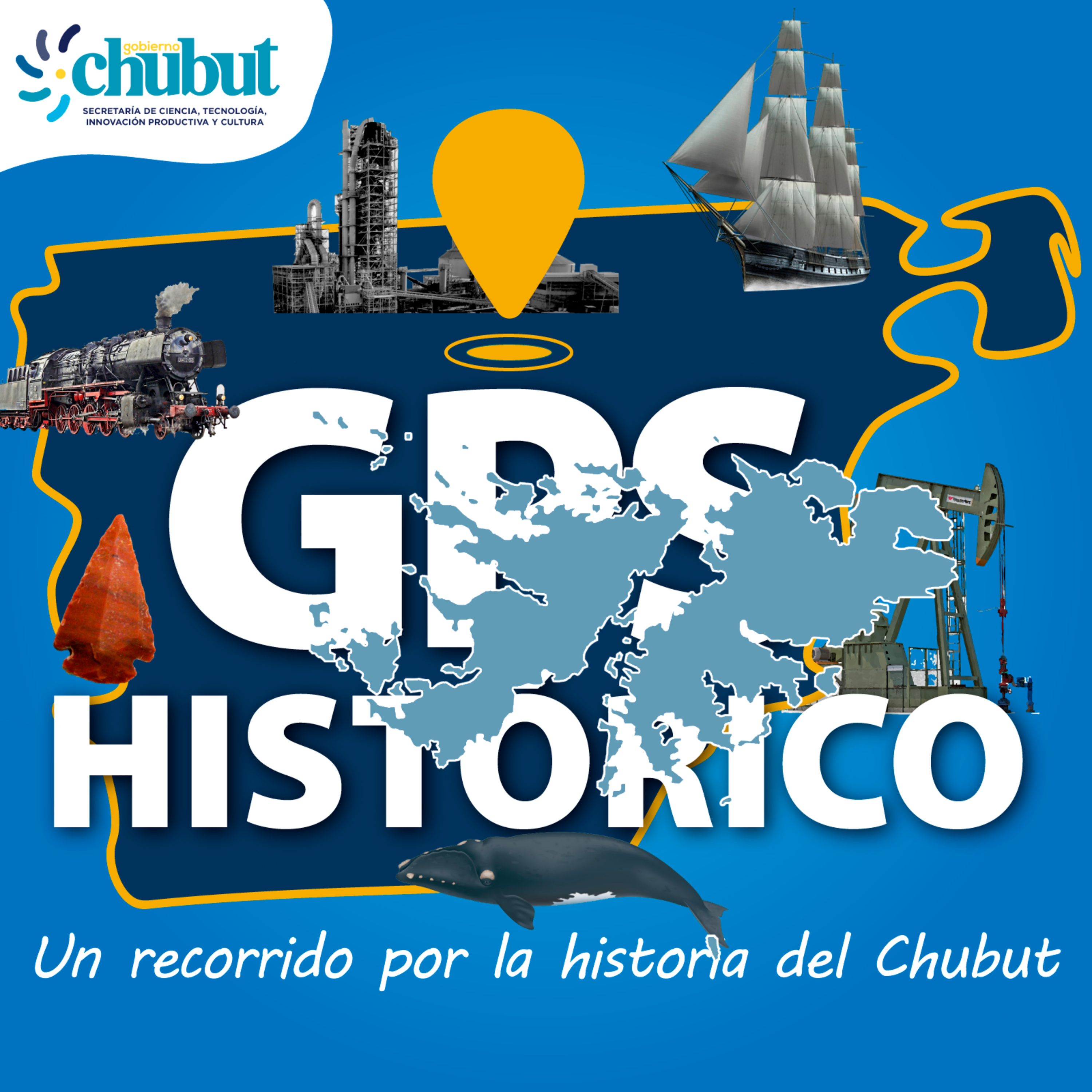 GPS Histórico: un recorrido por la historia del Chubut