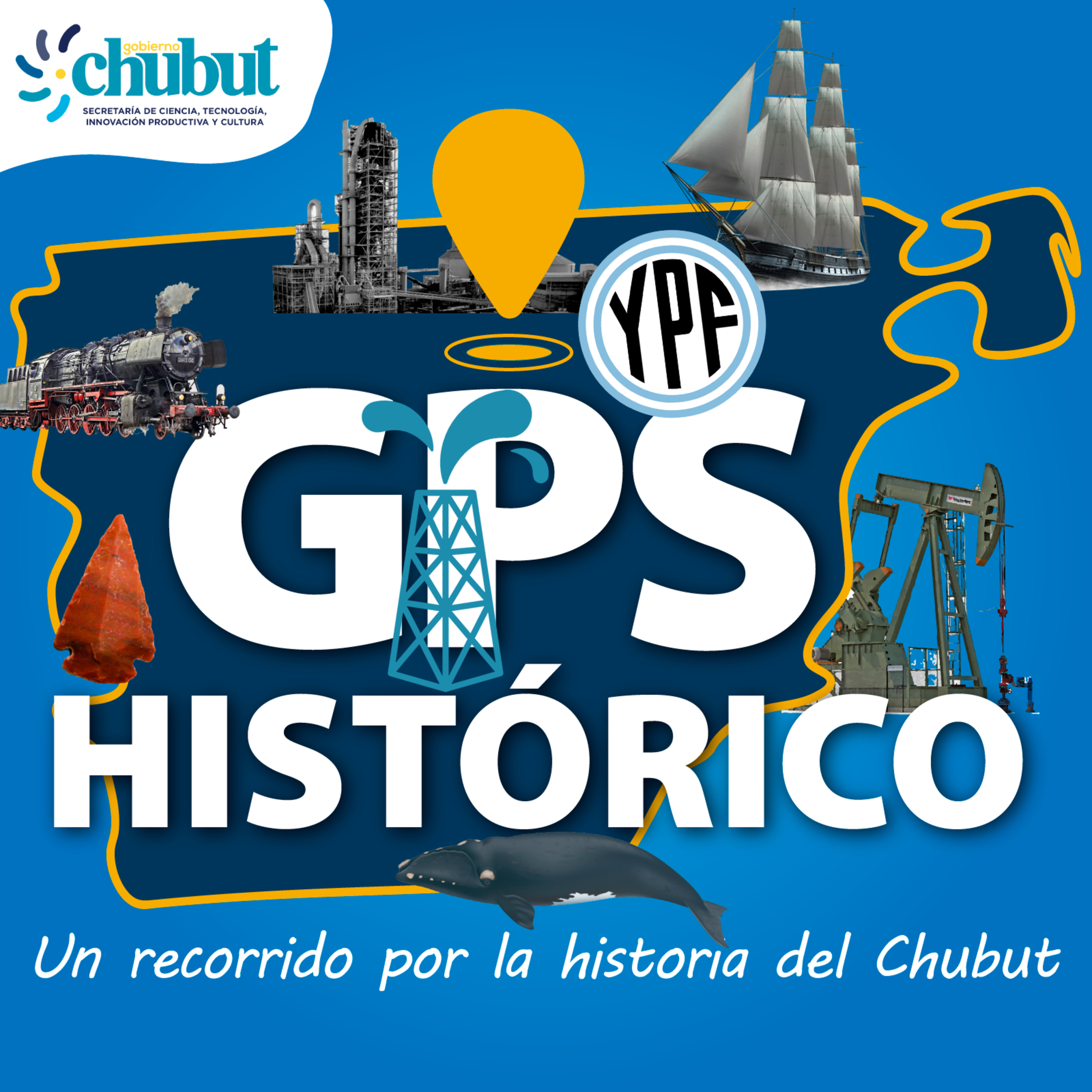 GPS Histórico: un recorrido por la historia del Chubut