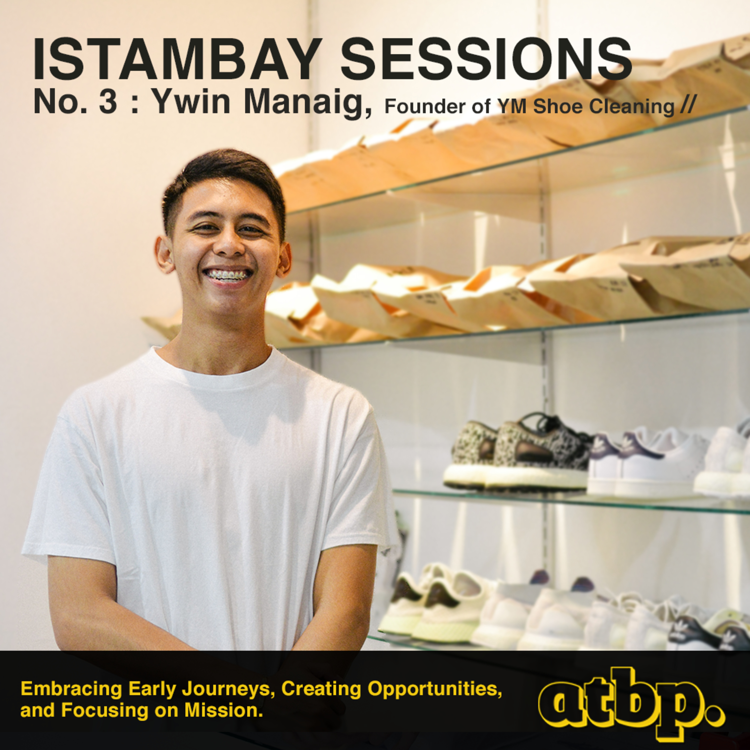 YM Shoe Cleaning Founder, Ywin Manaig // Embracing Early Journeys, Creating Opportunities, and Focusing on Mission episode artwork