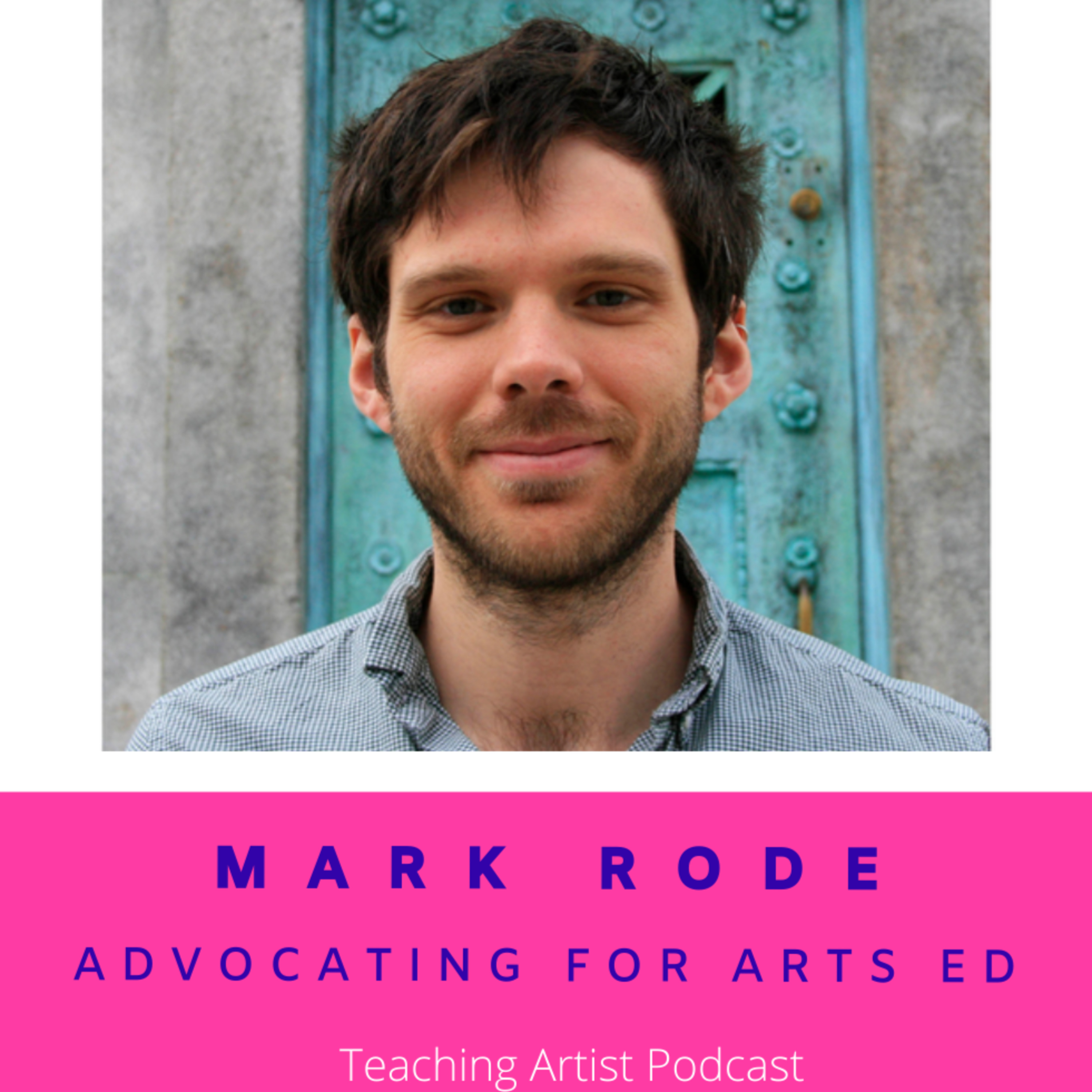 Teaching Artist Podcast