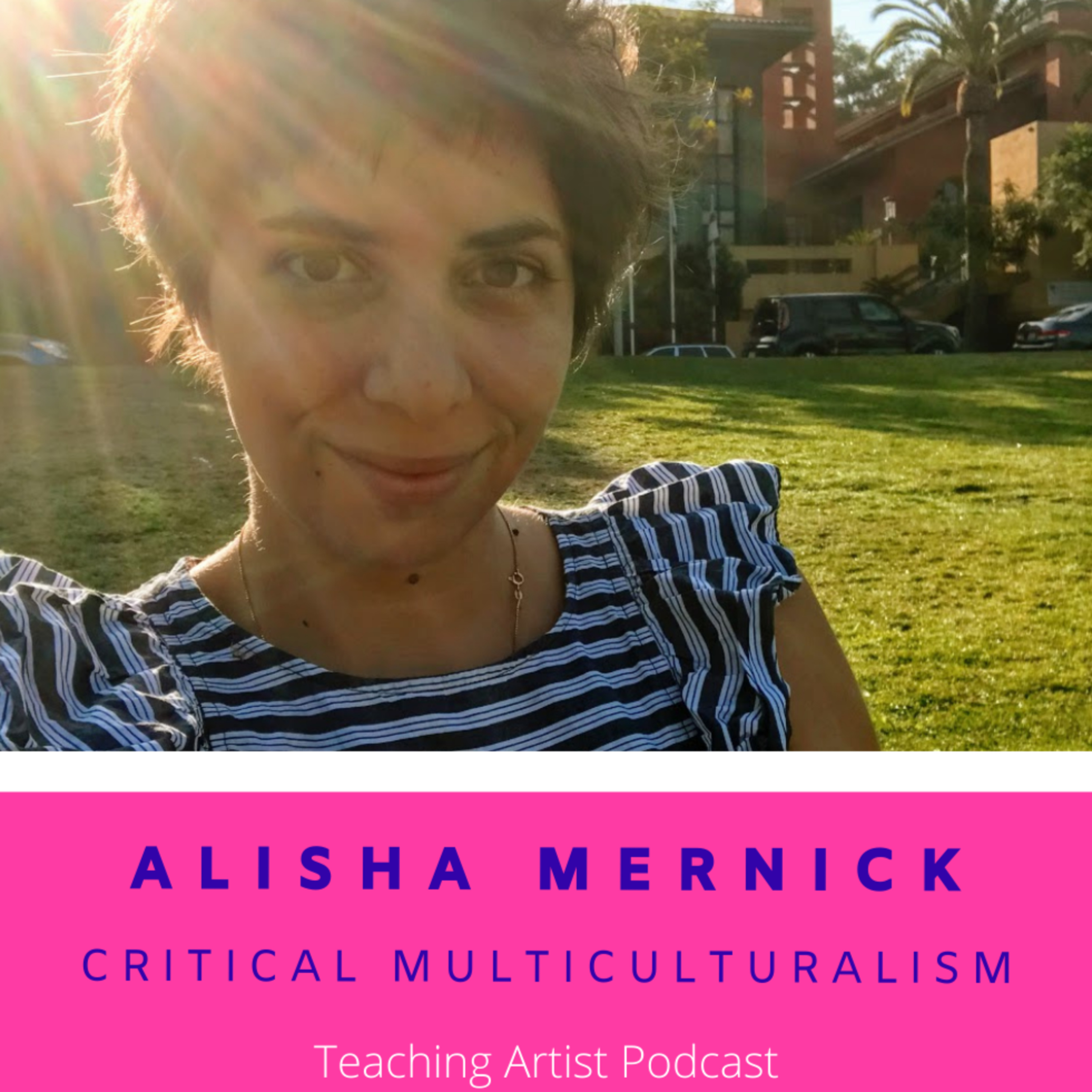 Teaching Artist Podcast