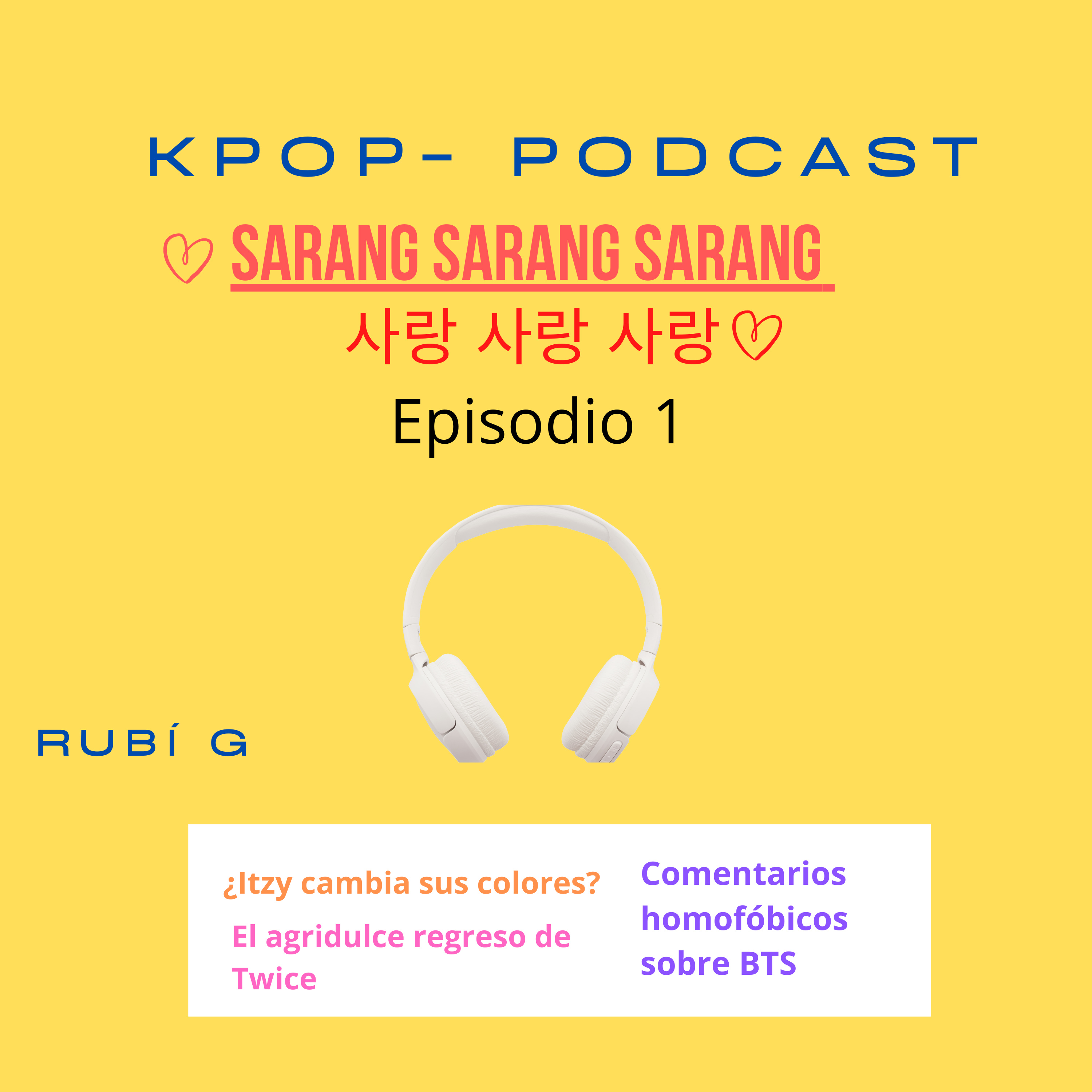 Sarang Sarang Sarang - Episodio 1
