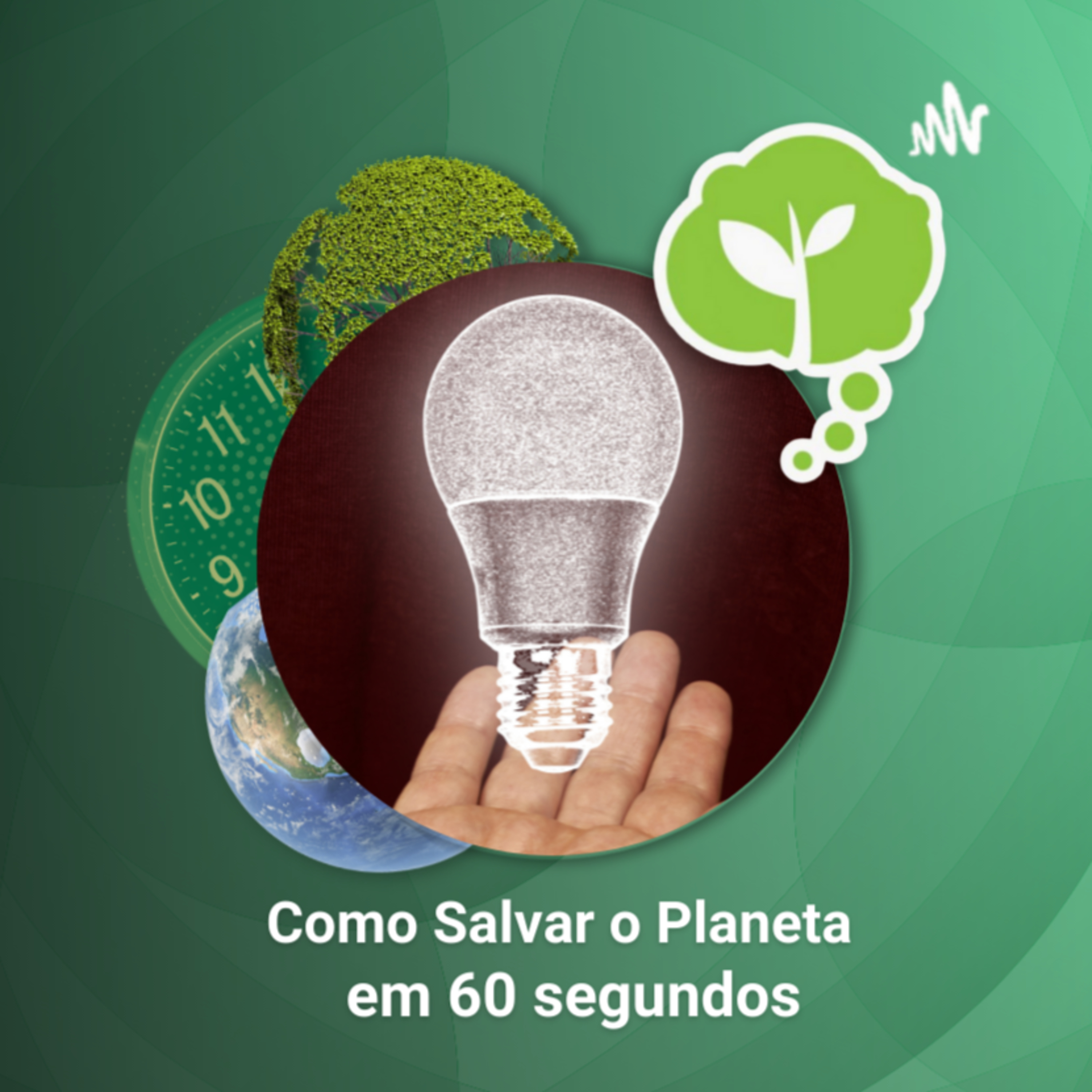 # 36 - CASA SUSTENTÁVEL | Como Salvar o Planeta em 60 Segundos episode artwork