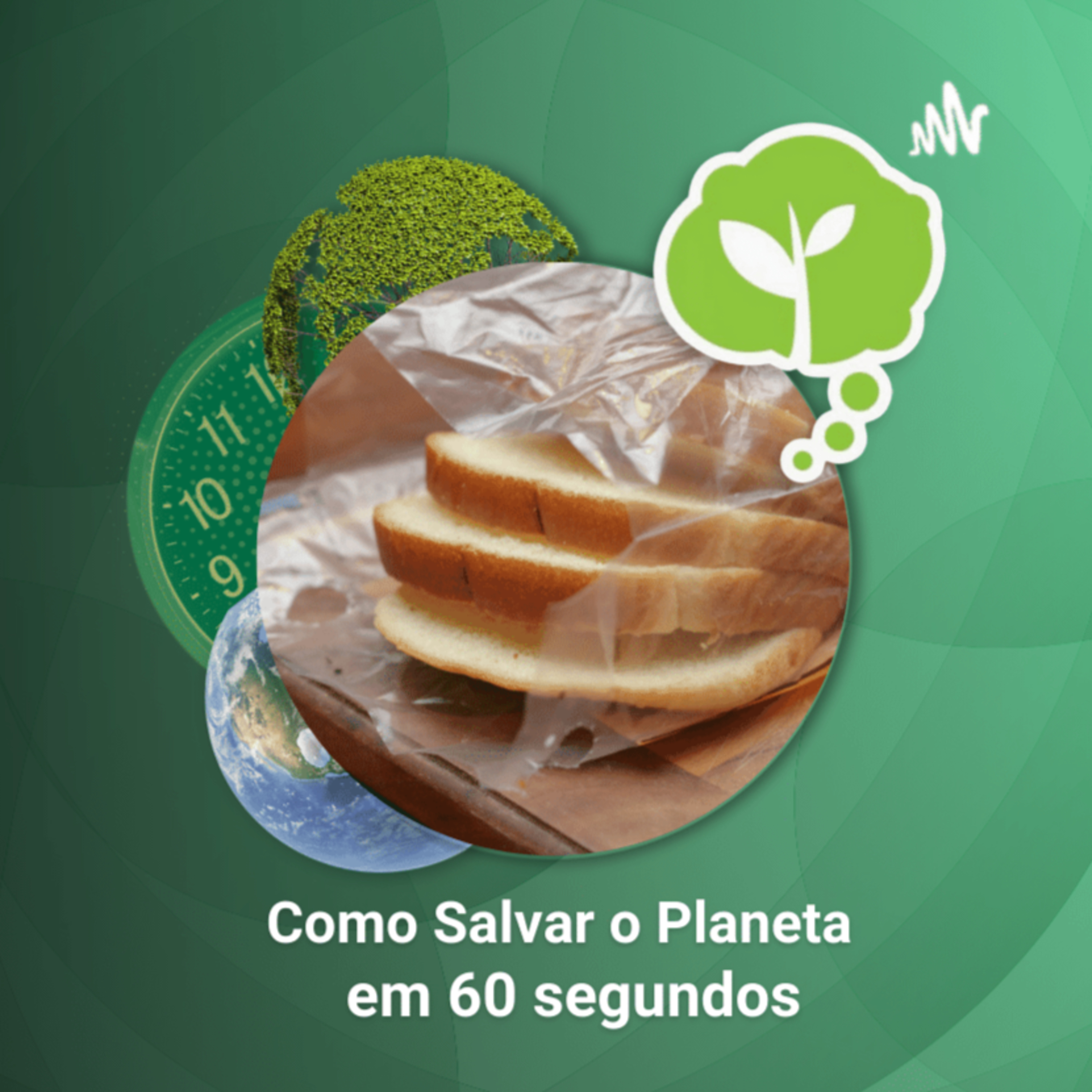 # 66 - PLÁSTICO DO BEM | Como Salvar o Planeta em 60 Segundos