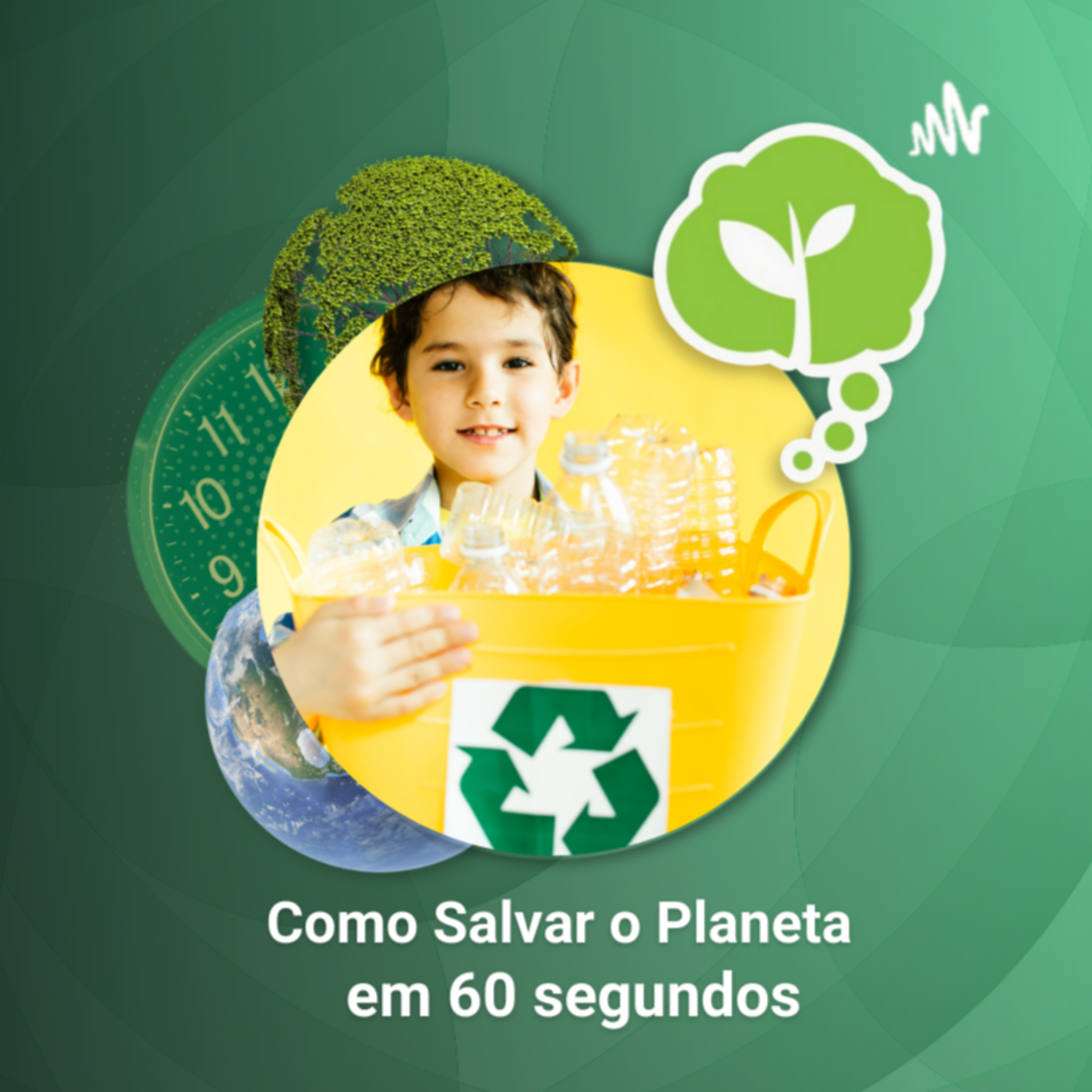 # 69 - LIMPE AS EMBALAGENS ANTES DE RECICLAR | Como Salvar o Planeta em 60 Segundos