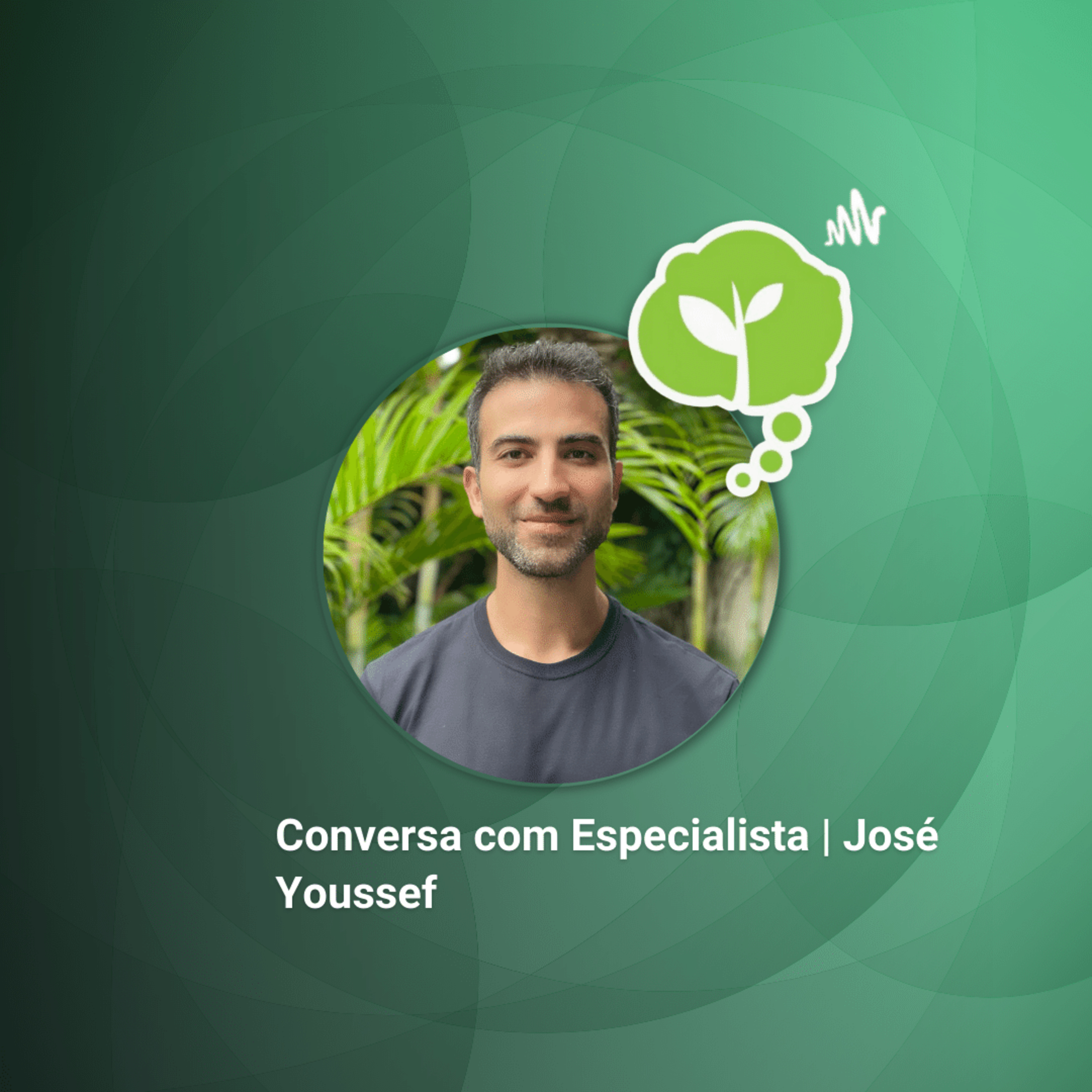 #159 - O MERCADO DE COSMÉTICOS NATURAIS E VEGANOS | Conversa com José Youssef episode artwork