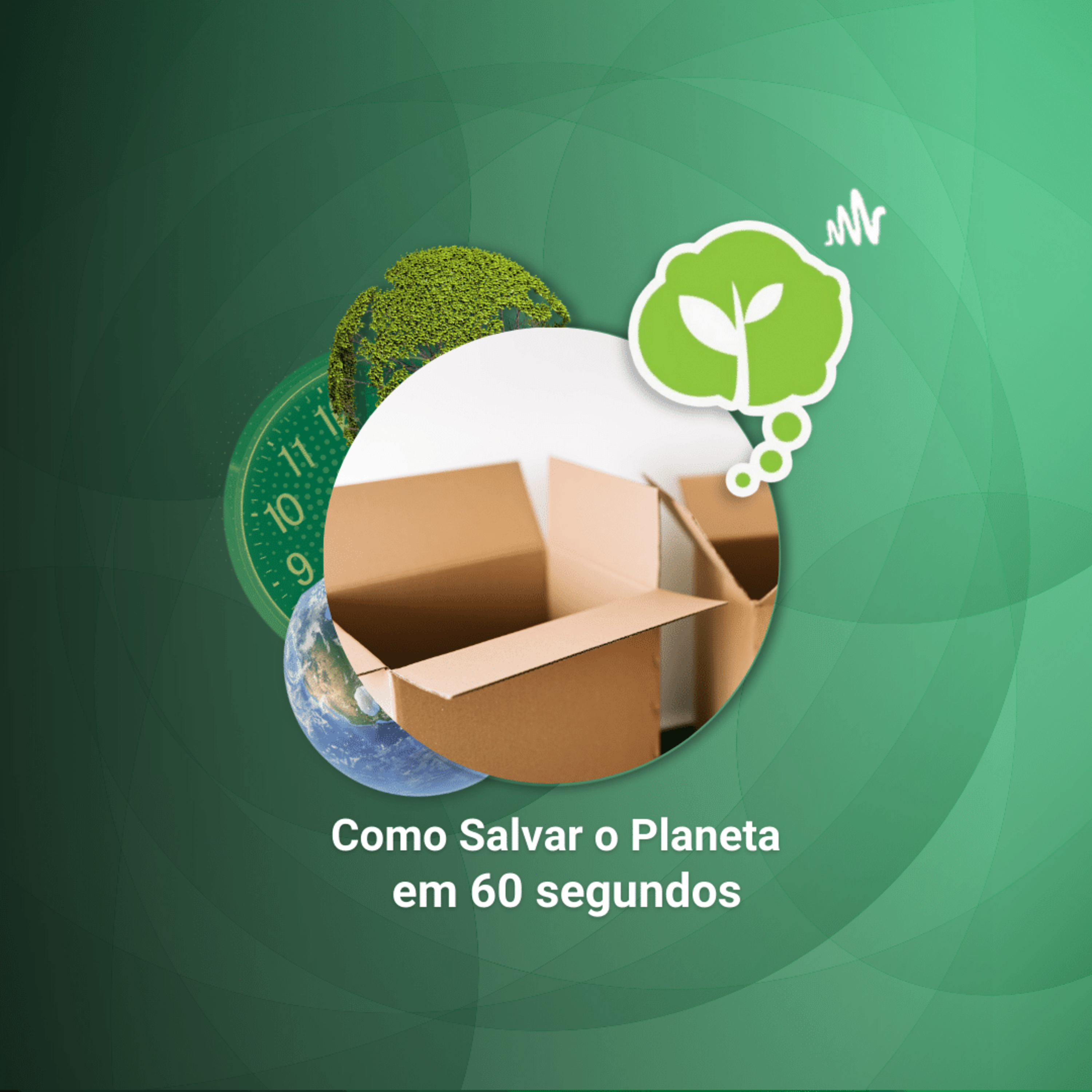 #166 - COMO SEPARAR PAPELÃO? | Como Salvar o Planeta em 60 Segundos episode artwork