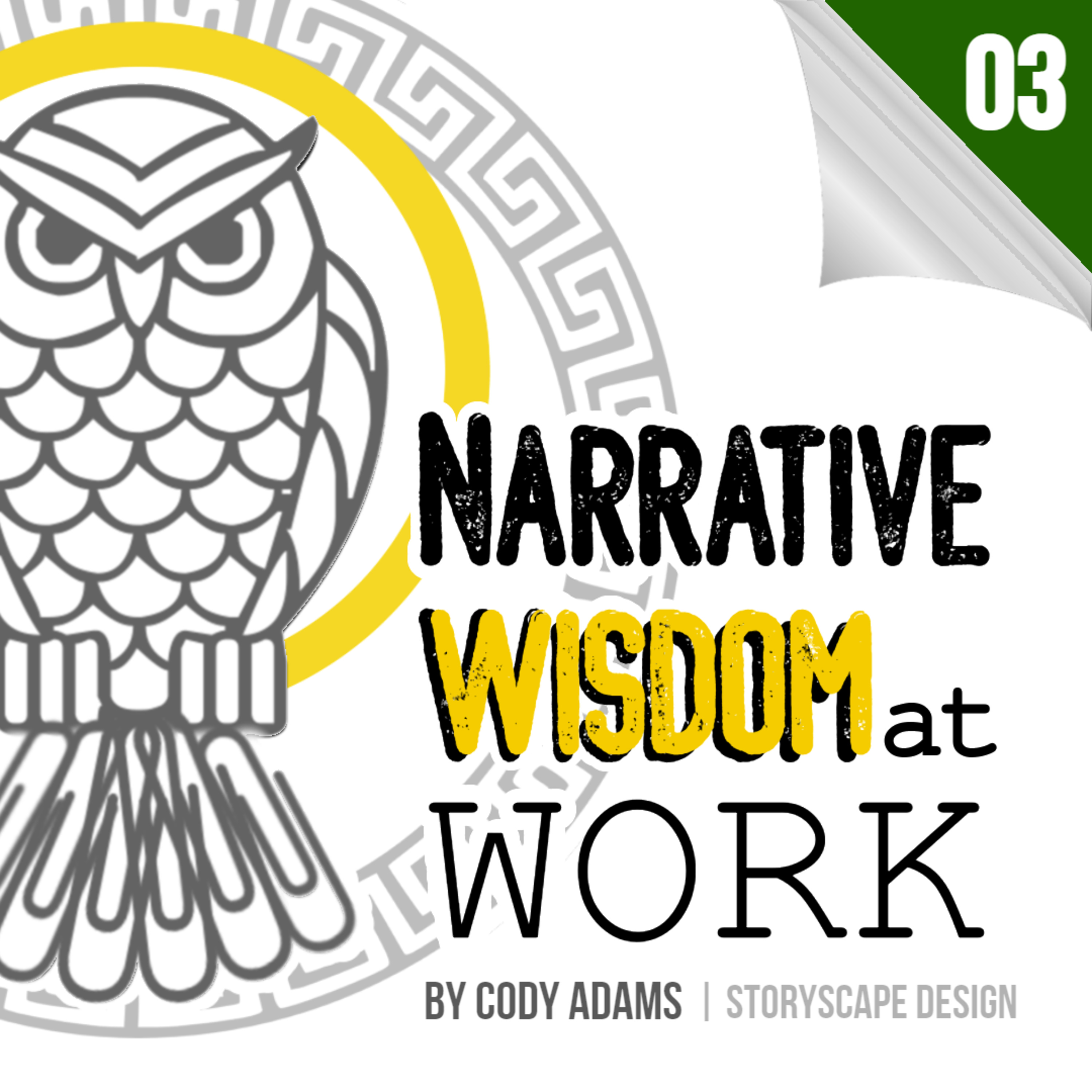 Narrative Wisdom at Work