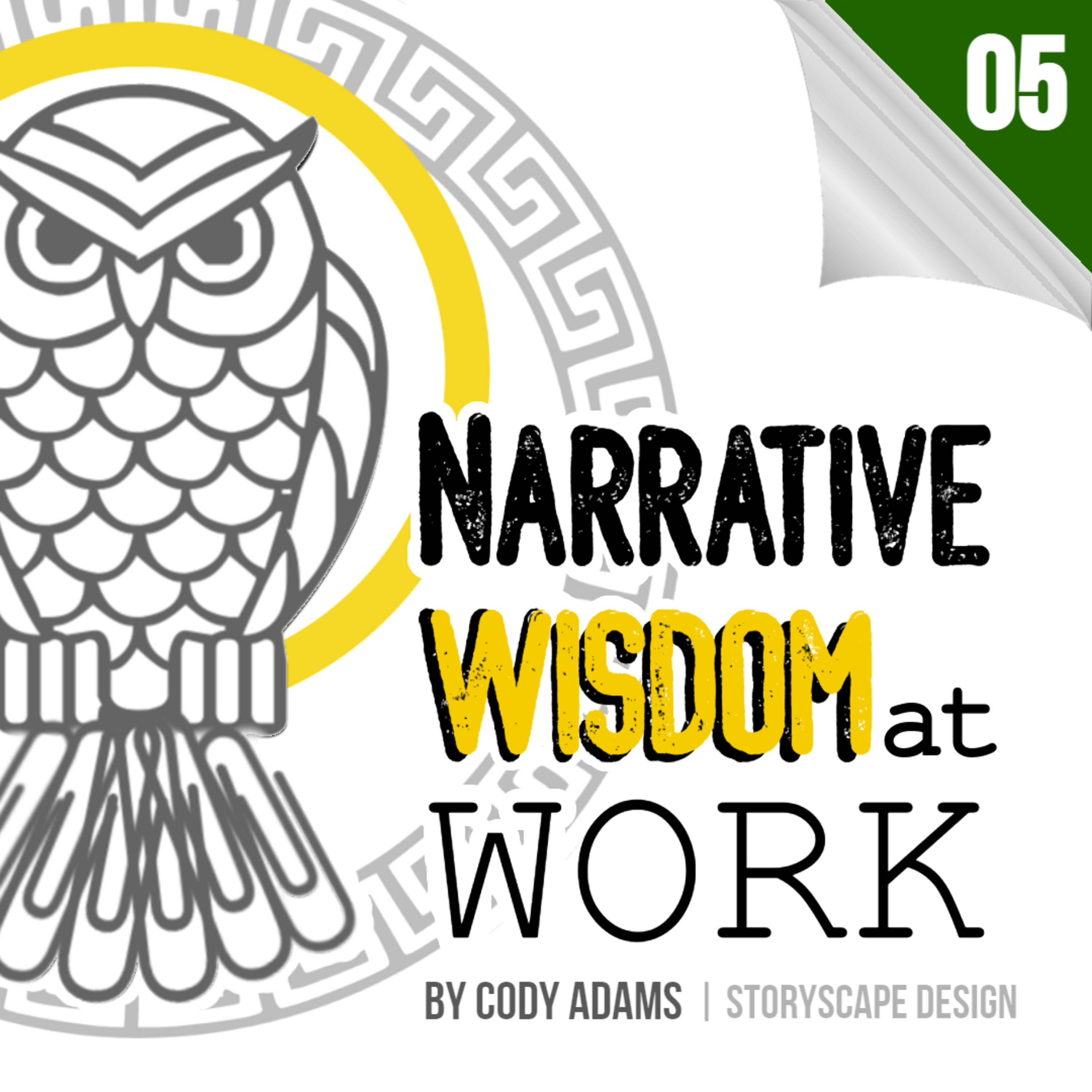Narrative Wisdom at Work