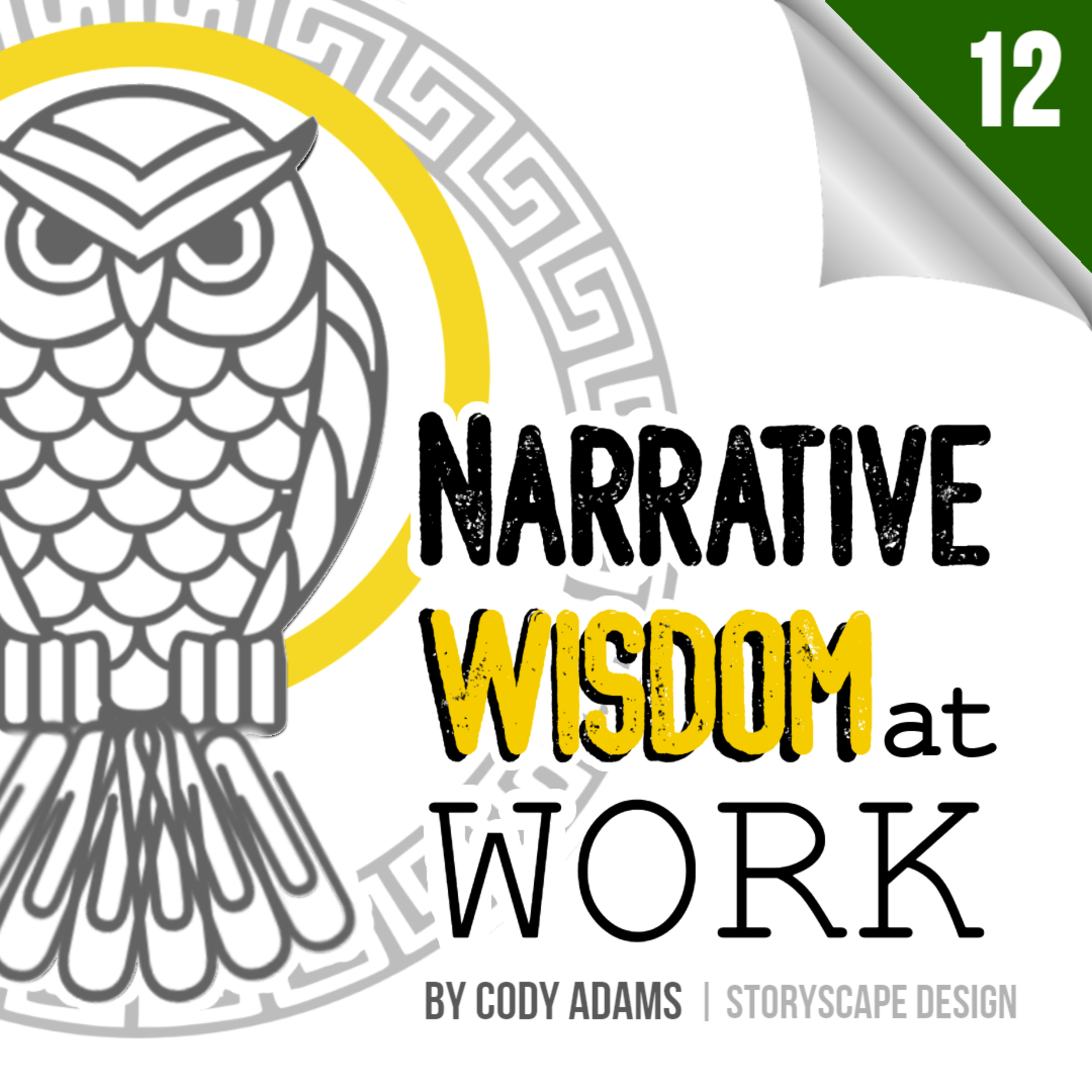 Narrative Wisdom at Work