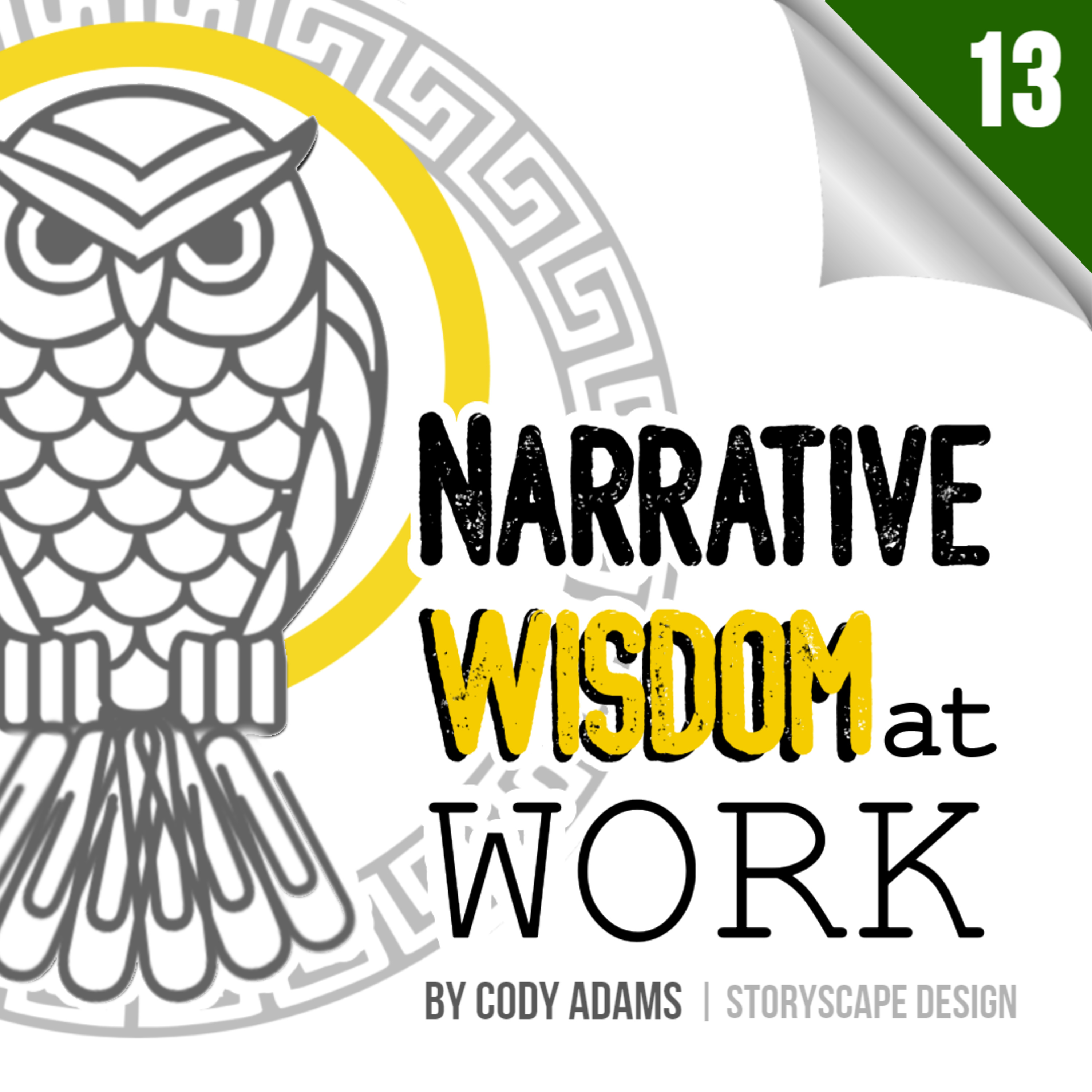 Narrative Wisdom at Work