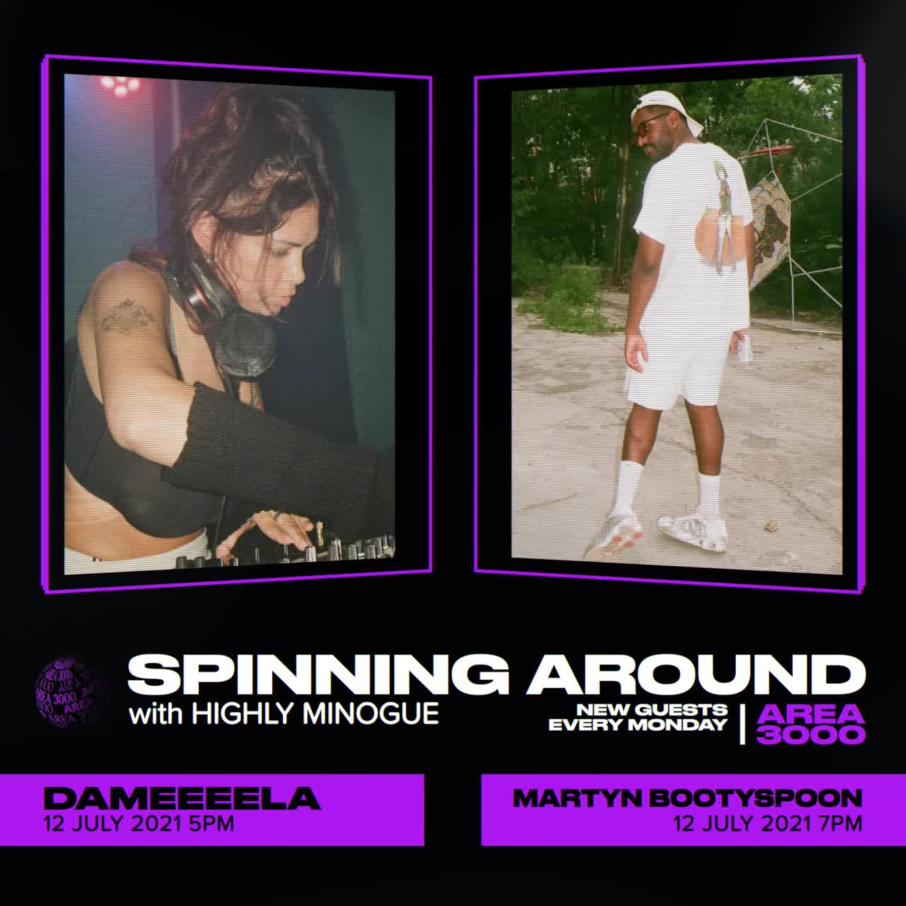 Spinning Around Ep 24: Dameeeela - 12 July 2021 episode artwork