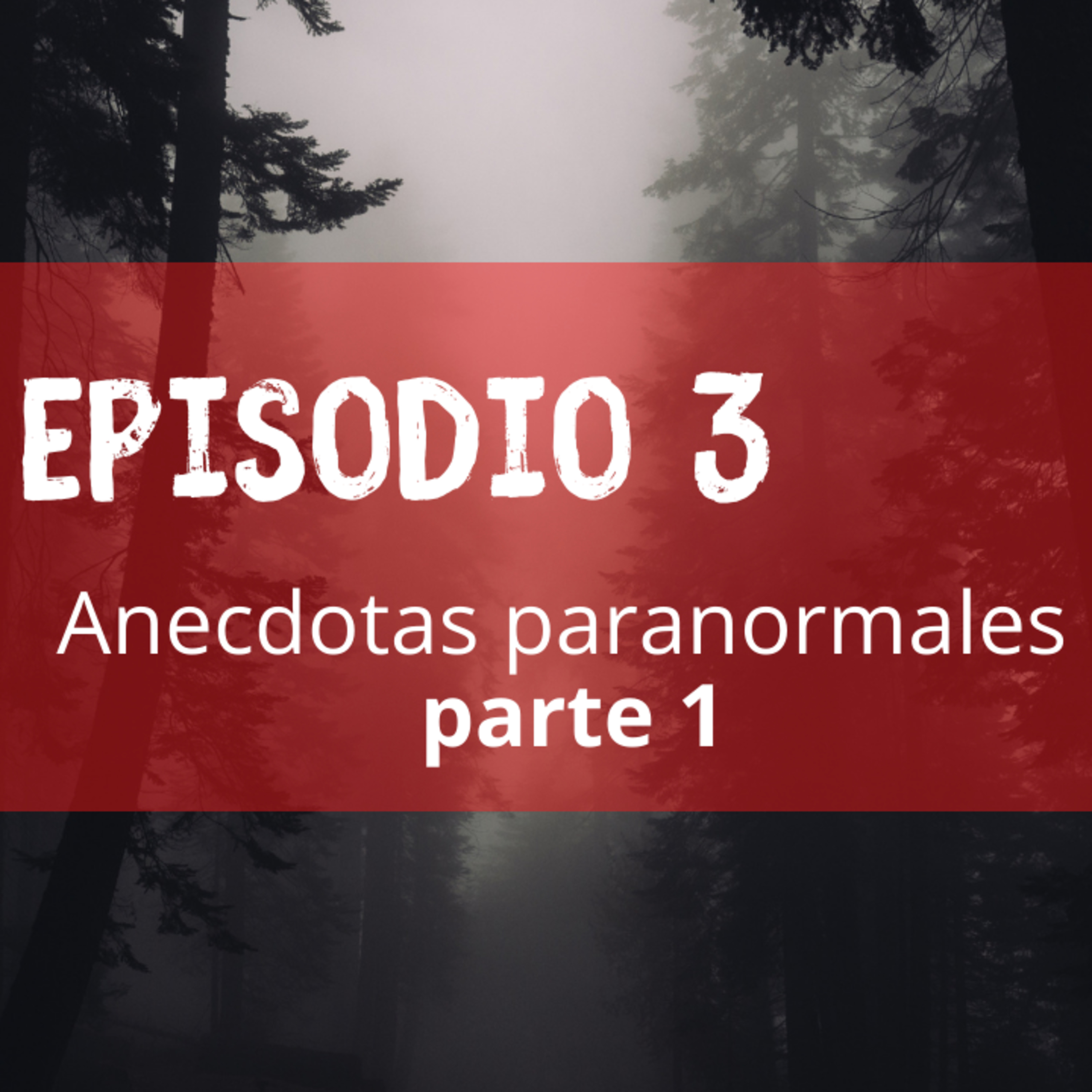 Anécdotas paranormales episode artwork