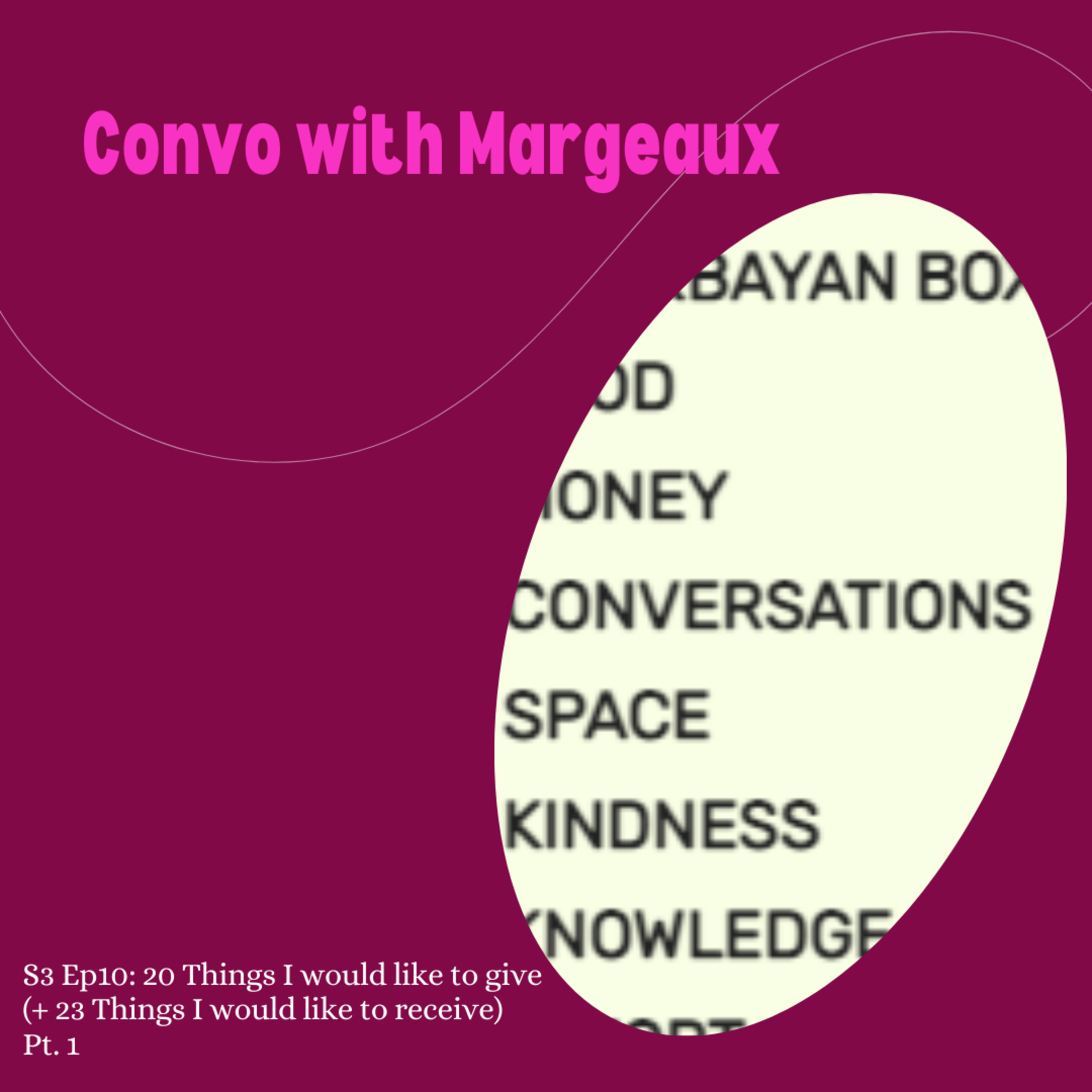 Convo with Margeaux