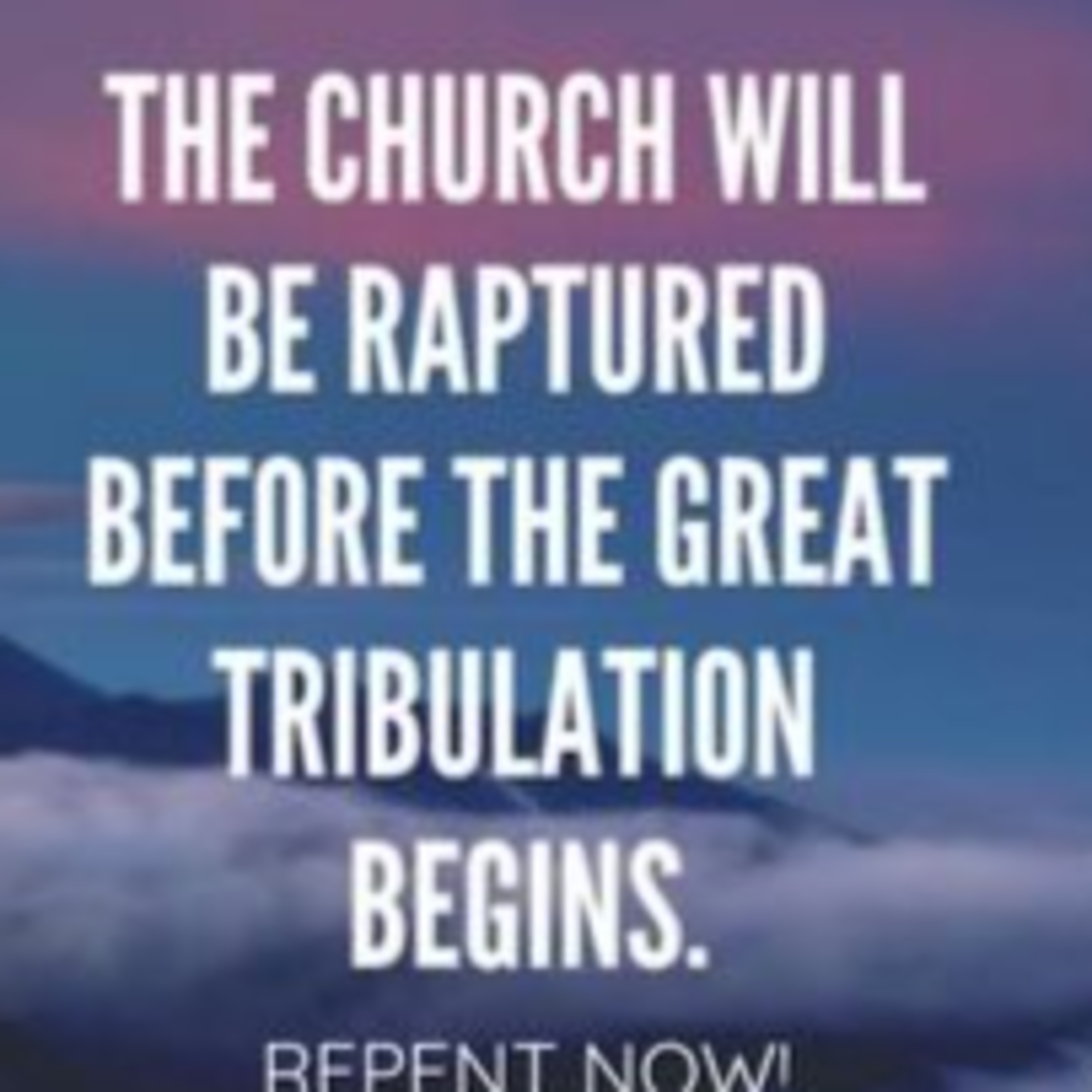 BONUS: Why I Believe In A Pre-Tribulation Rapture episode artwork