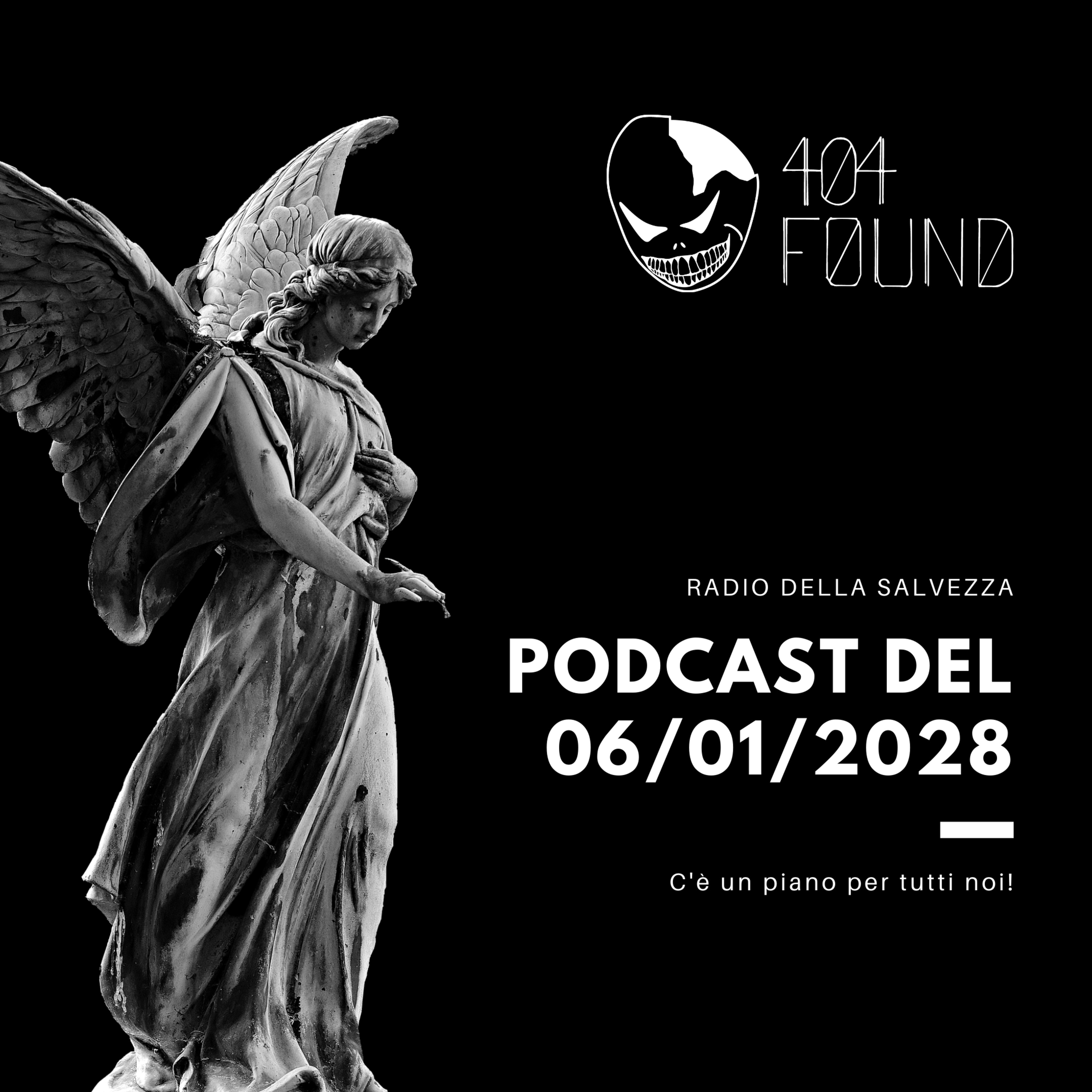 404 found - Il podcast