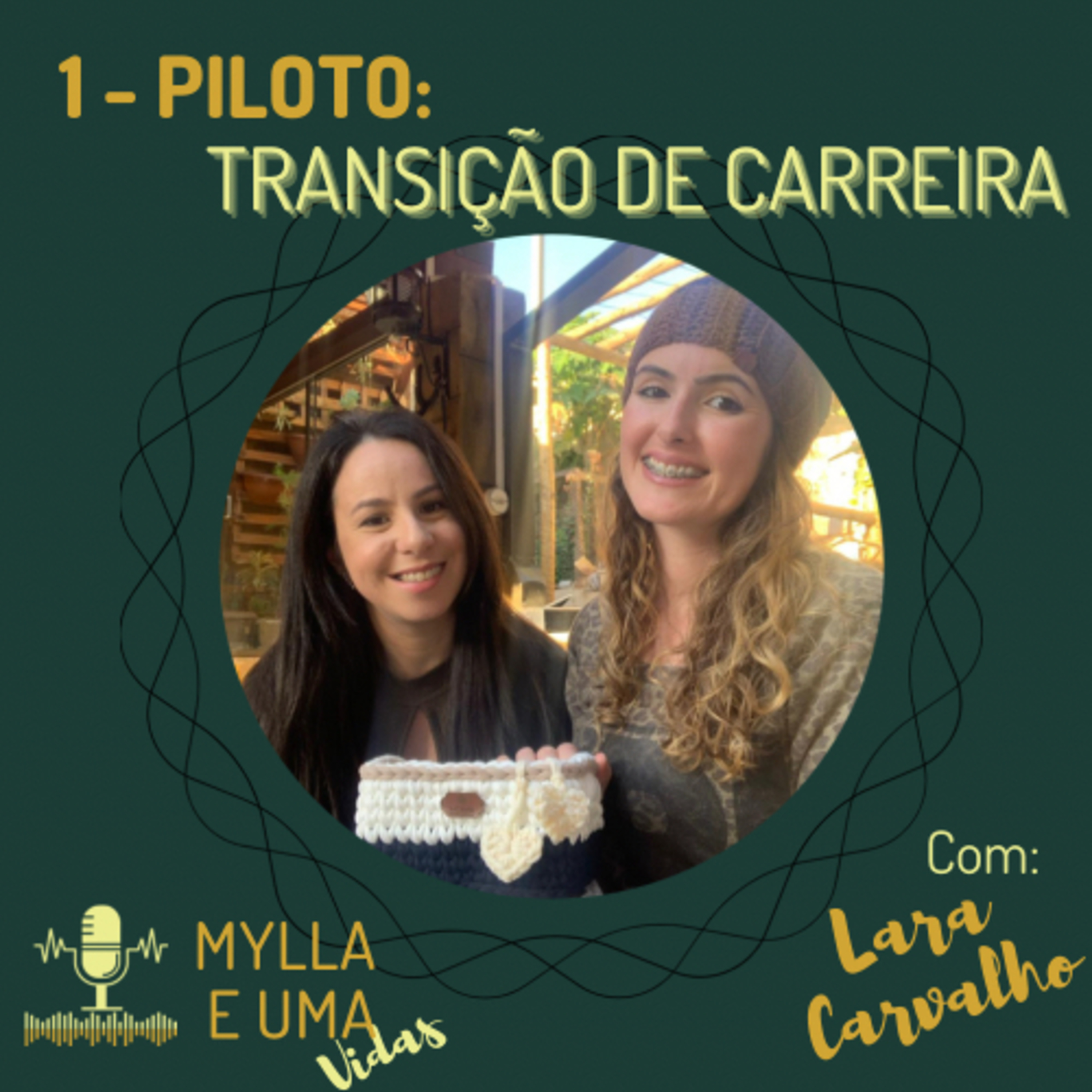 Mylla e uma Vidas