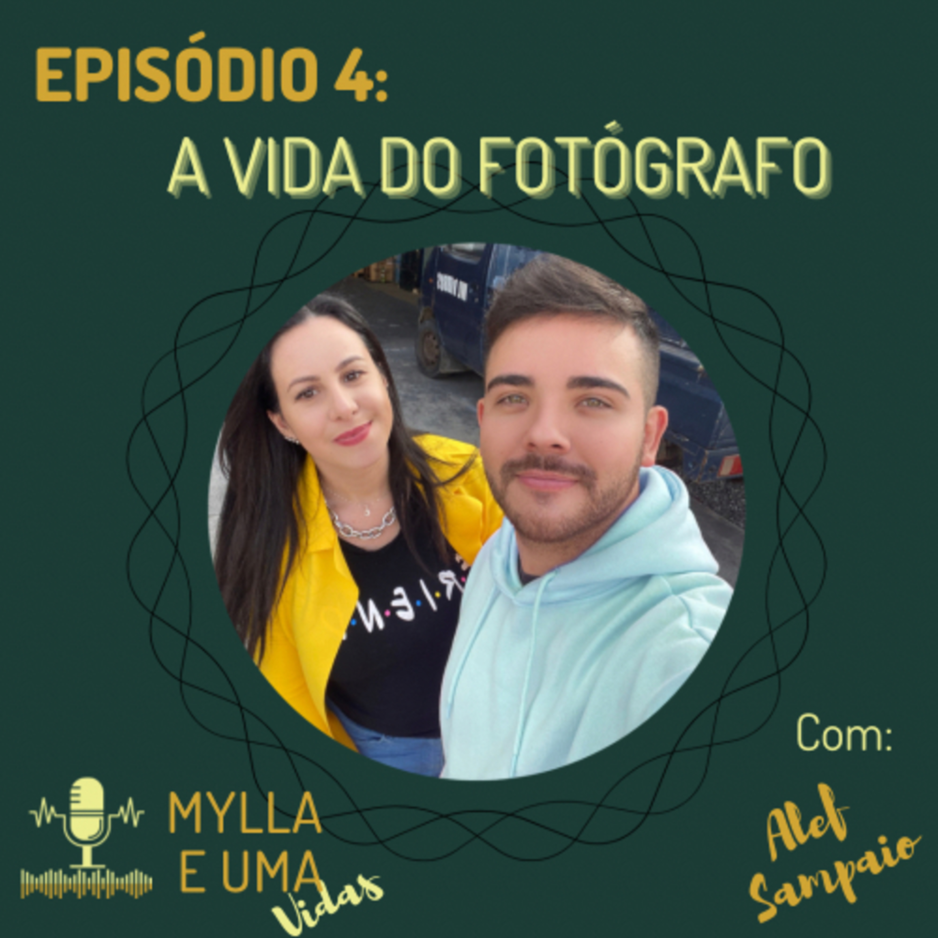 Mylla e uma Vidas