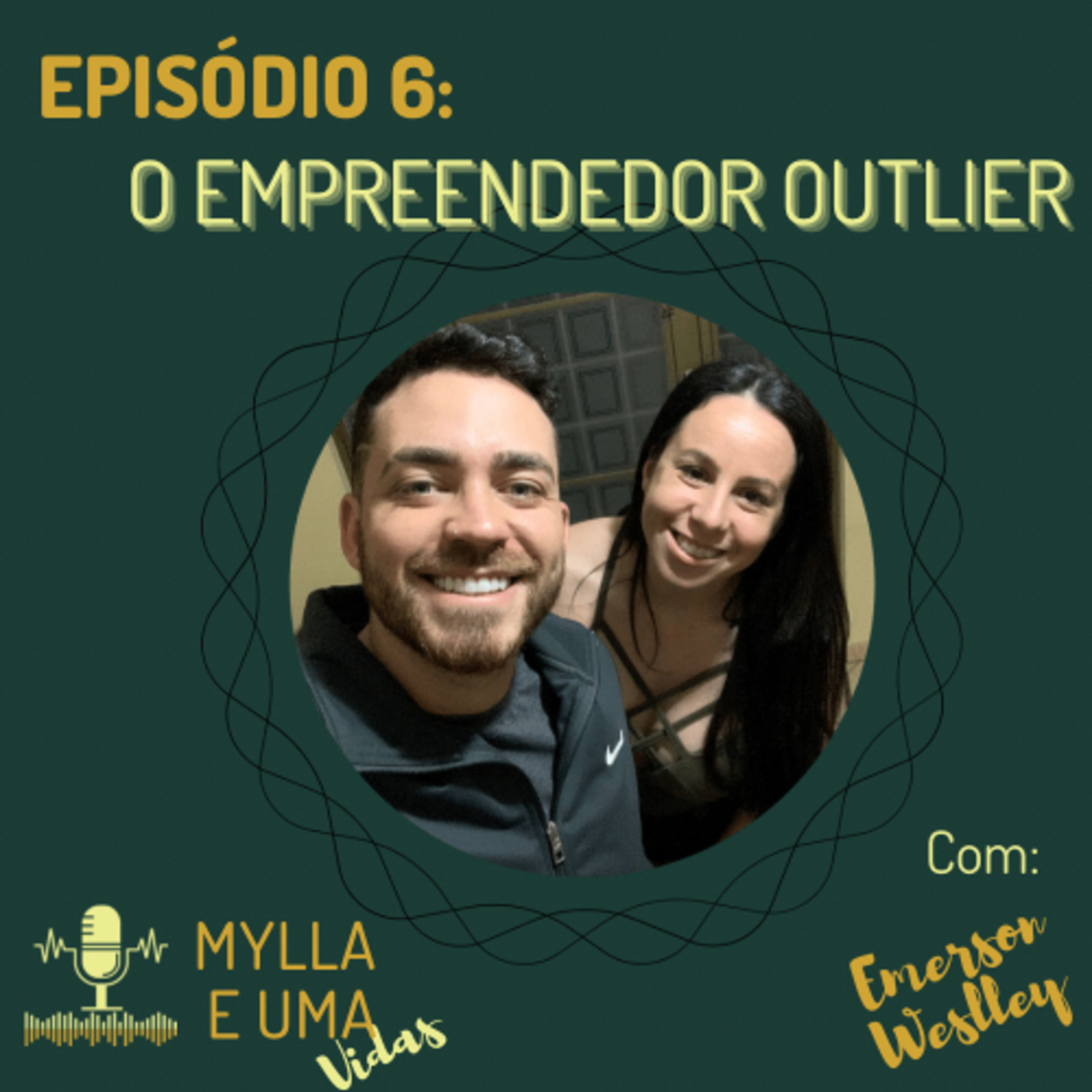 Mylla e uma Vidas
