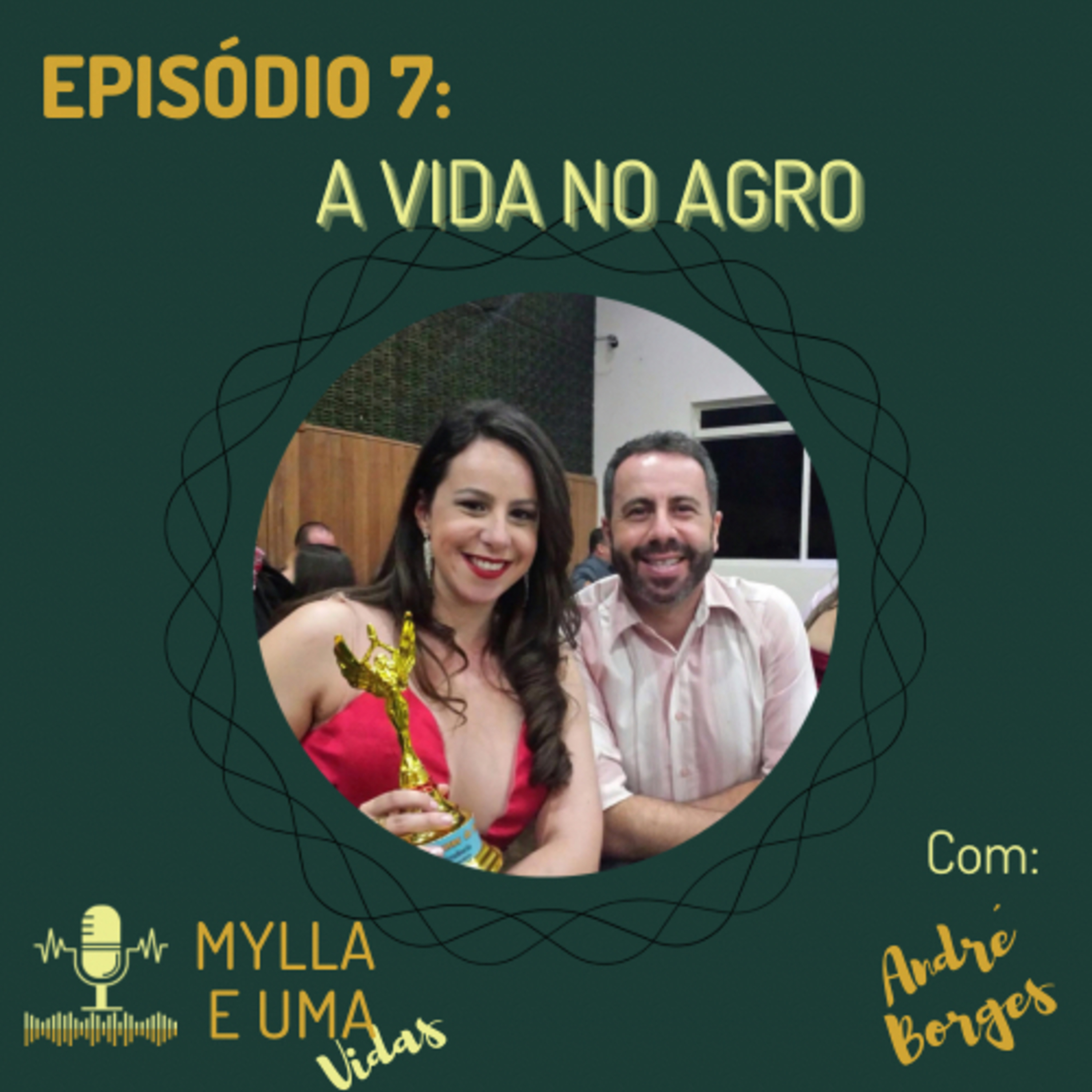Mylla e uma Vidas