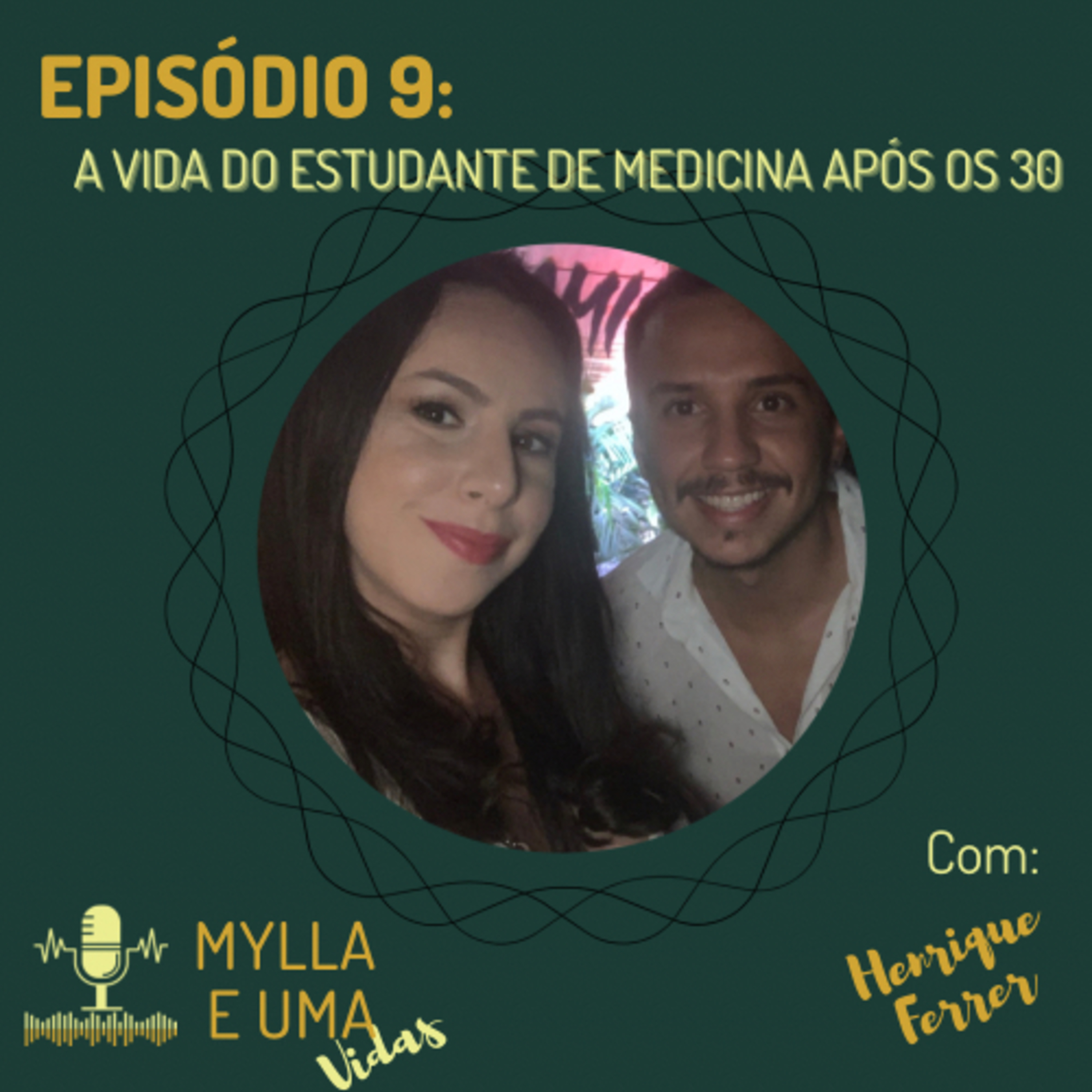 Mylla e uma Vidas
