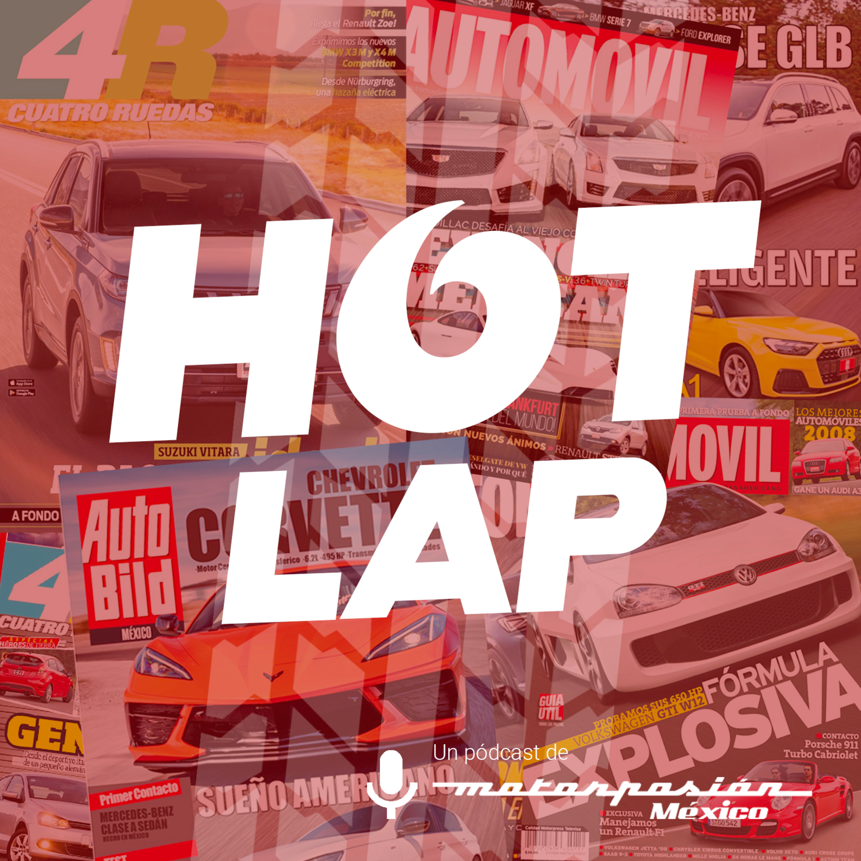 Hot Lap - Un pódcast de Motorpasión México