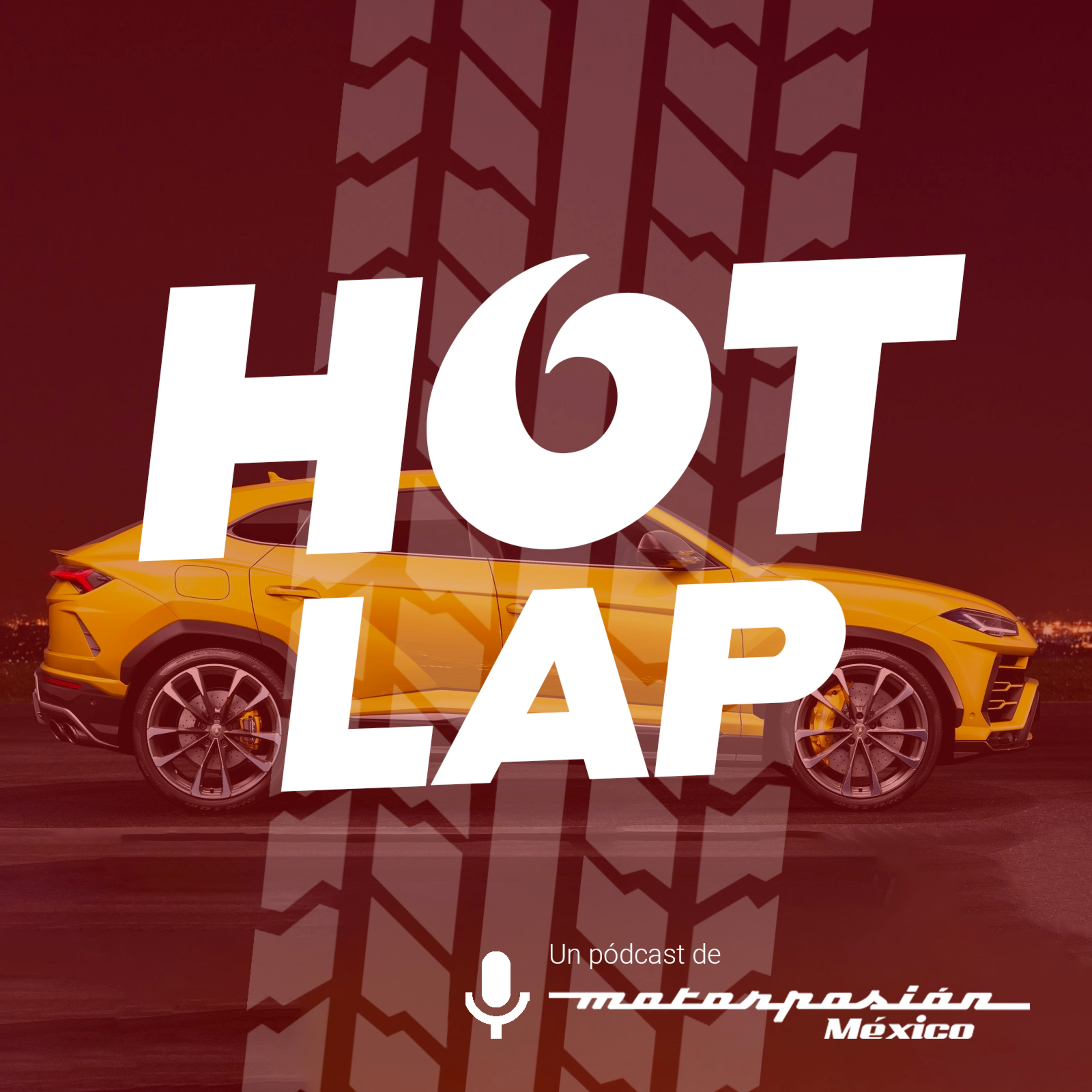 Hot Lap - Un pódcast de Motorpasión México