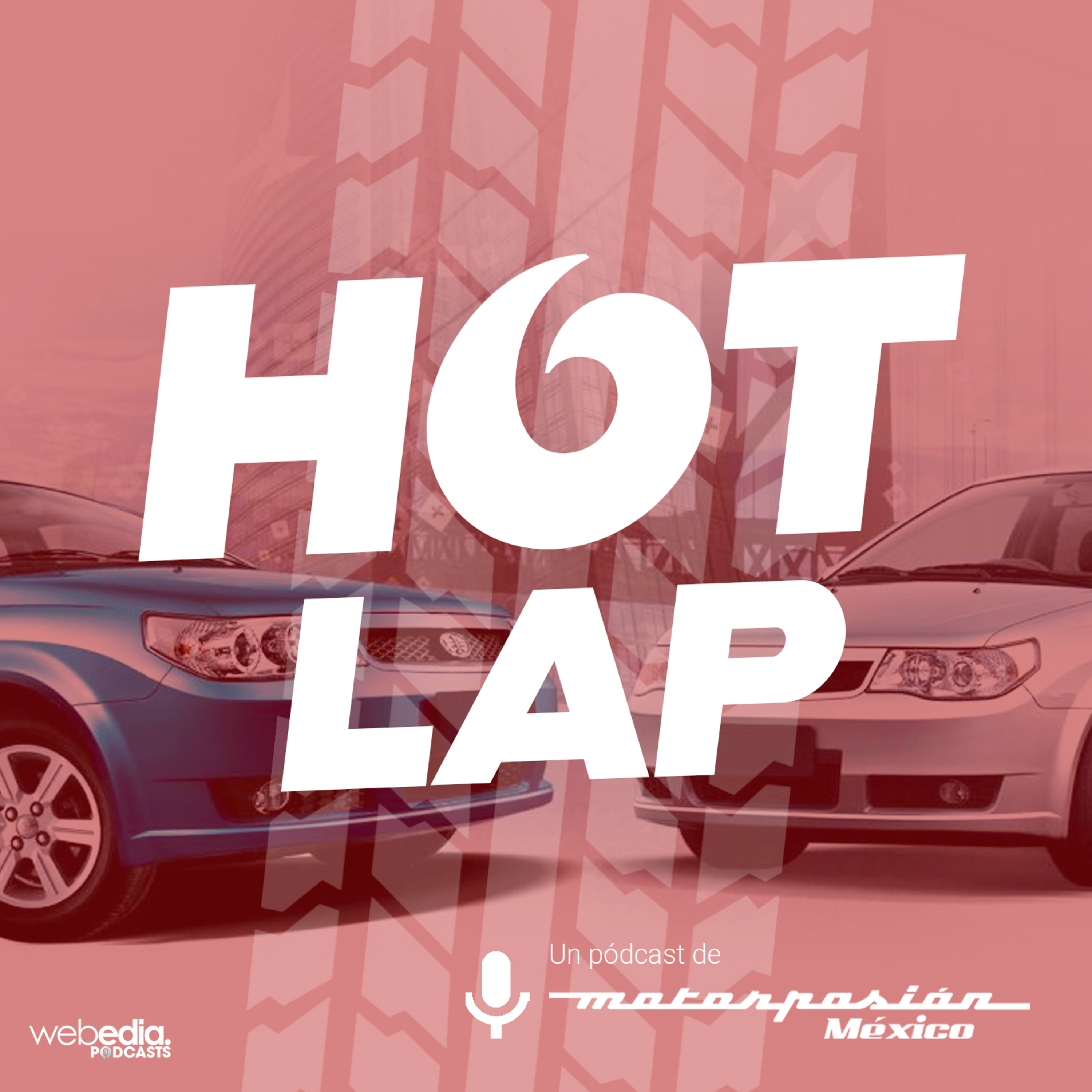 Hot Lap - Un pódcast de Motorpasión México