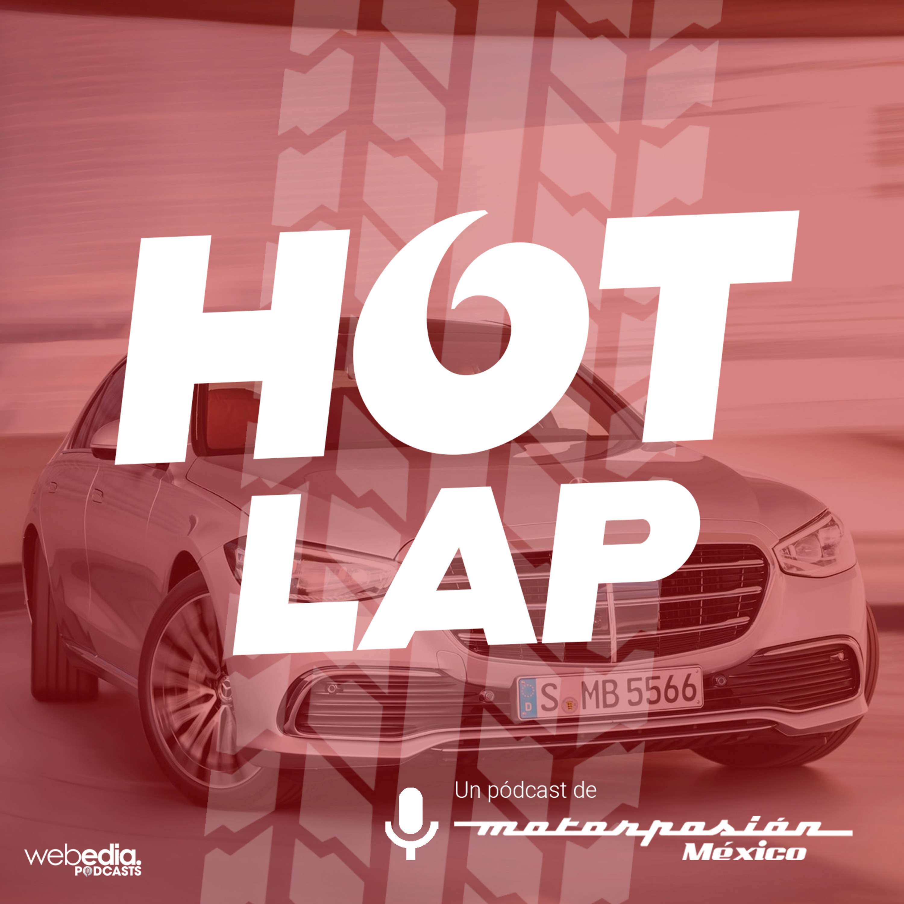 Hot Lap - Un pódcast de Motorpasión México