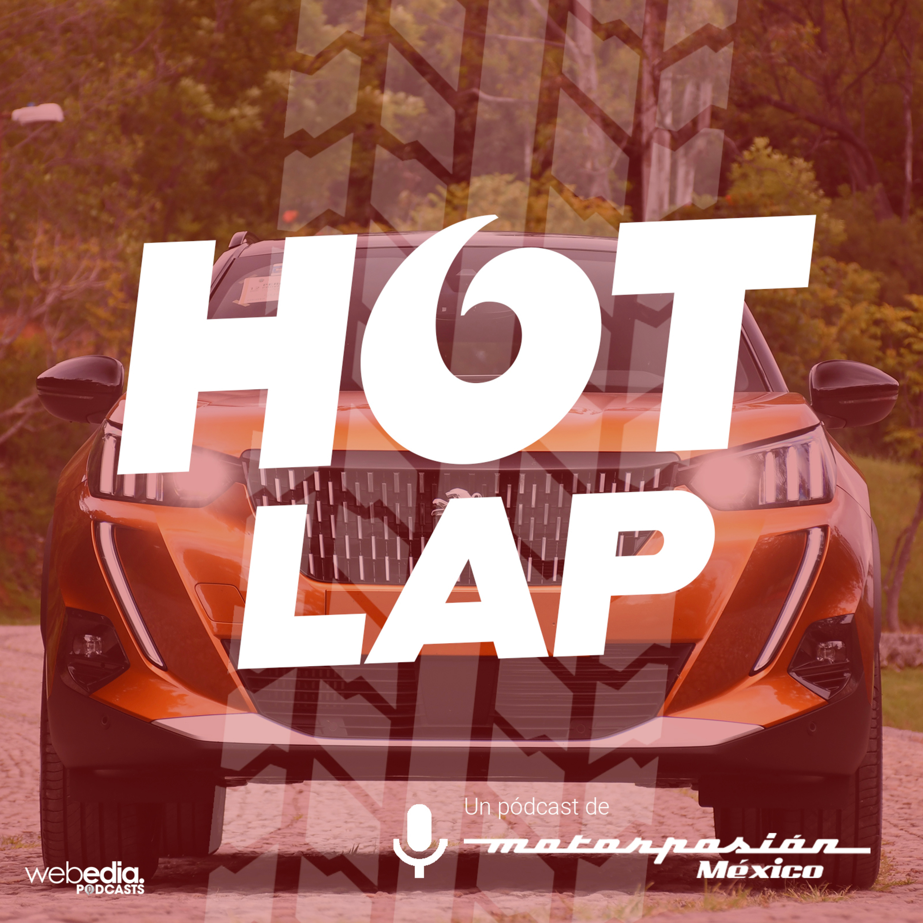 Hot Lap - Un pódcast de Motorpasión México