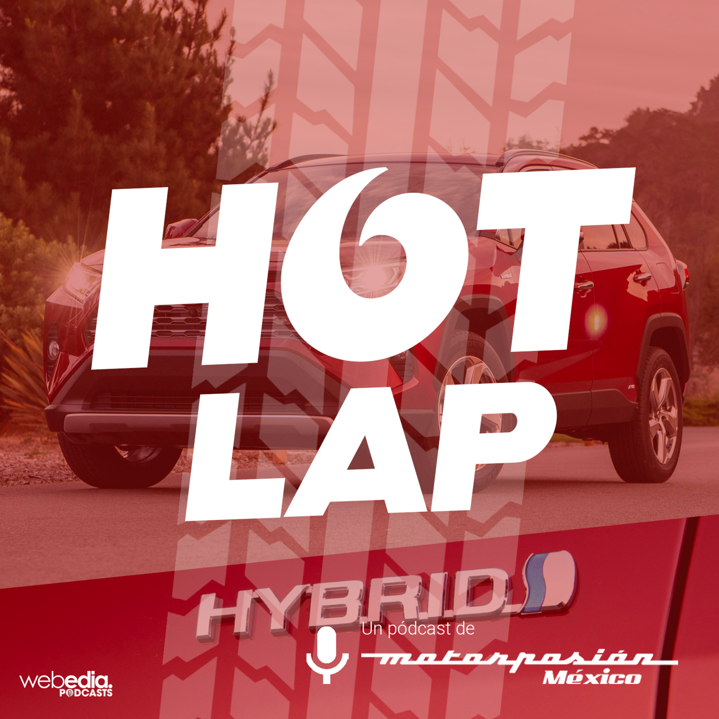 Hot Lap - Un pódcast de Motorpasión México