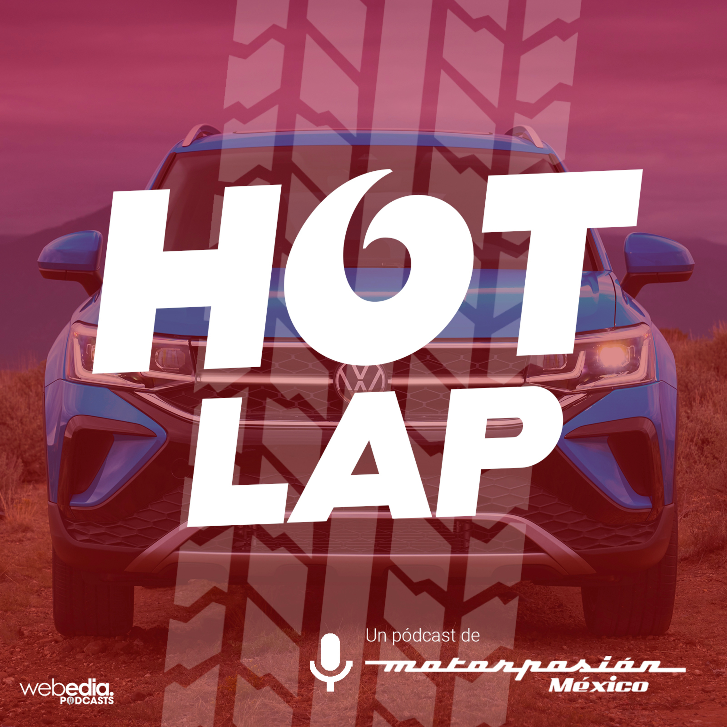 Hot Lap - Un pódcast de Motorpasión México