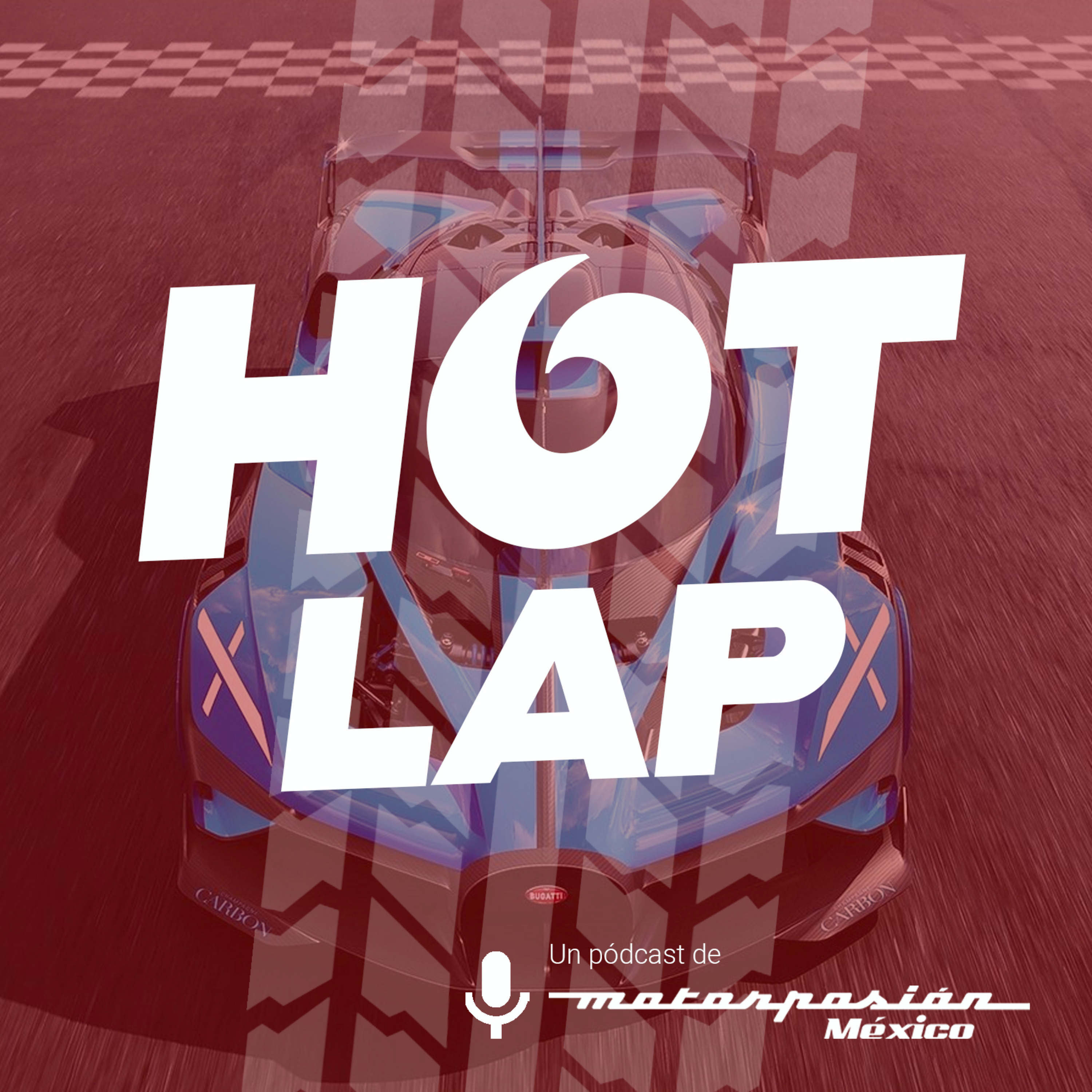 Hot Lap - Un pódcast de Motorpasión México
