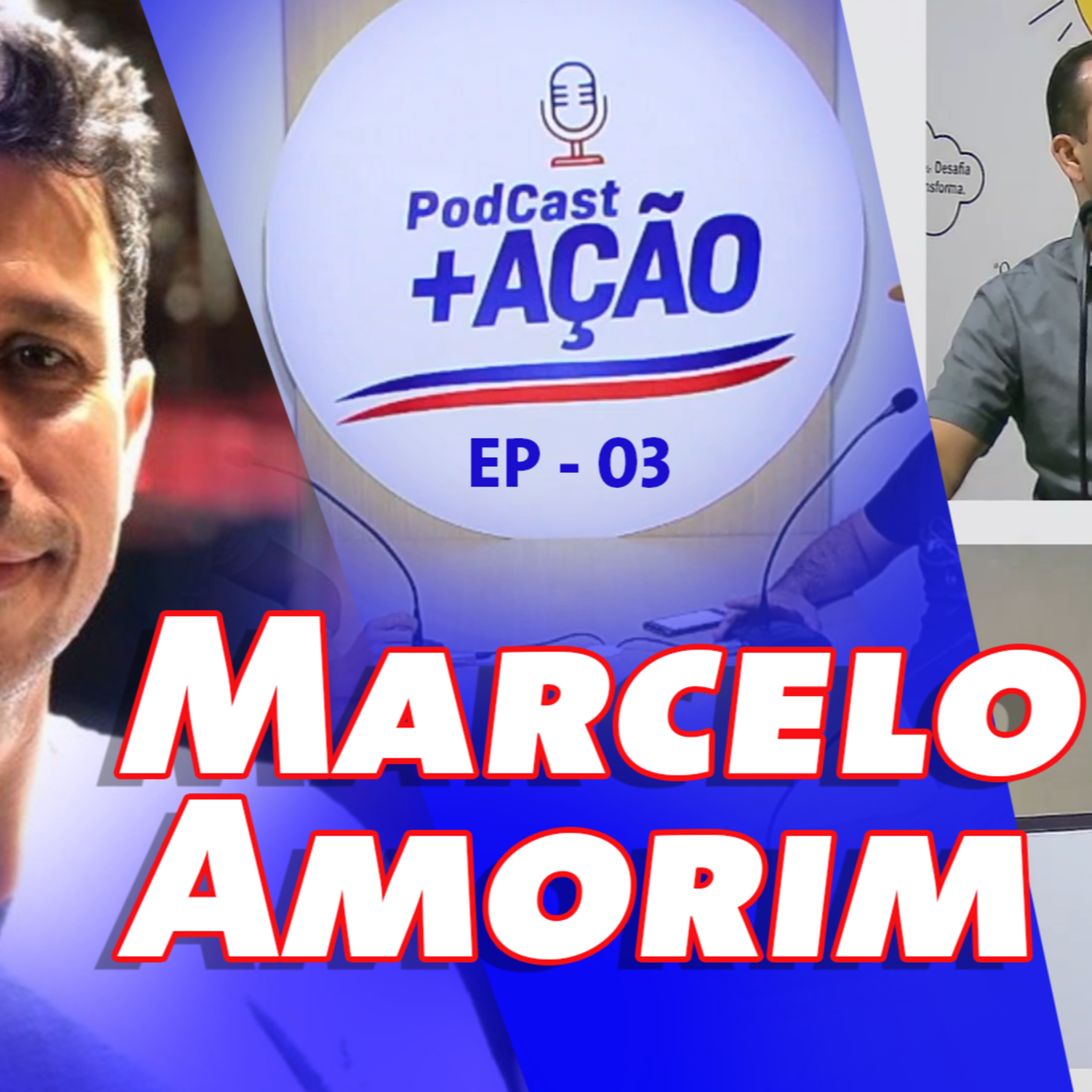 PodCast +AÇÃO