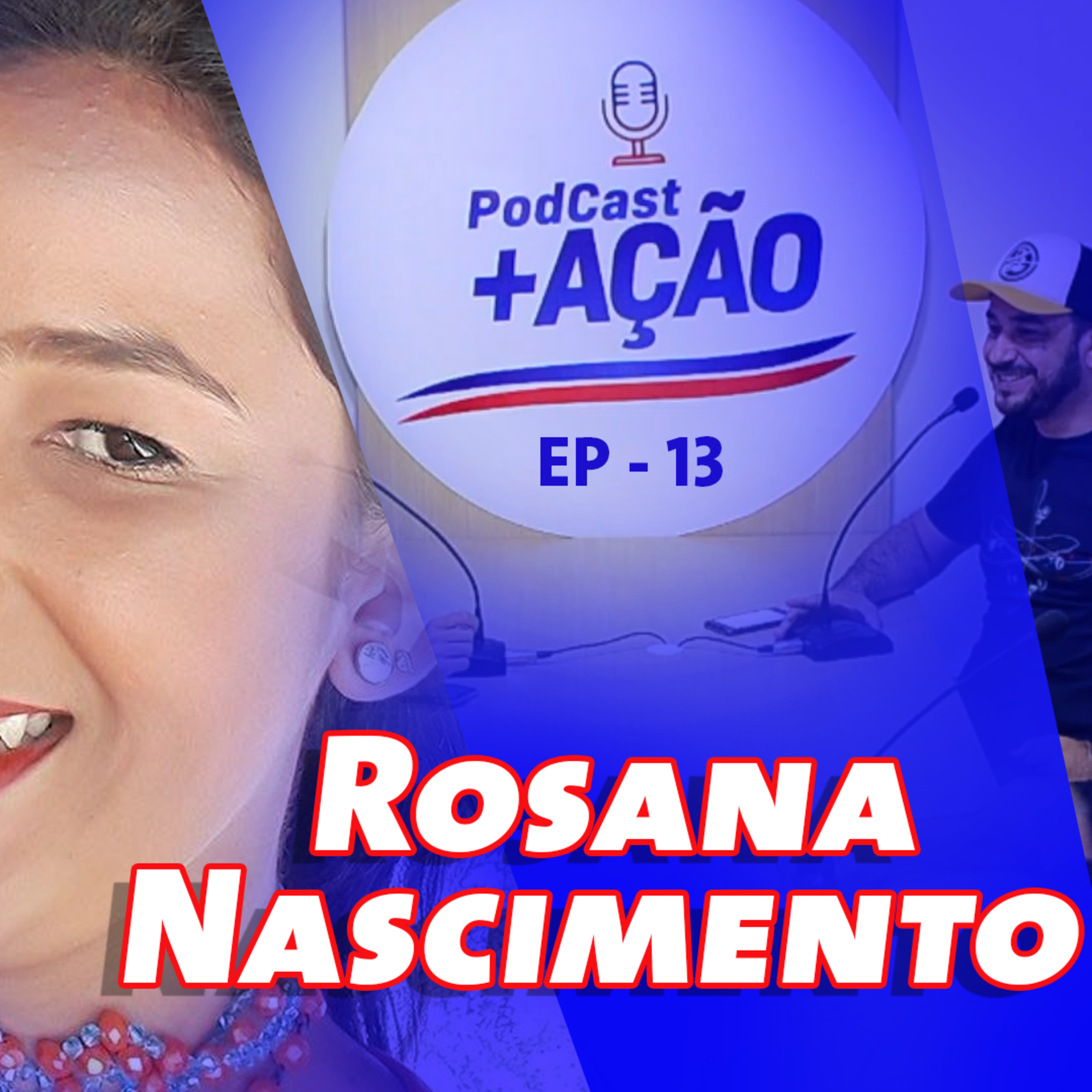 PodCast +AÇÃO