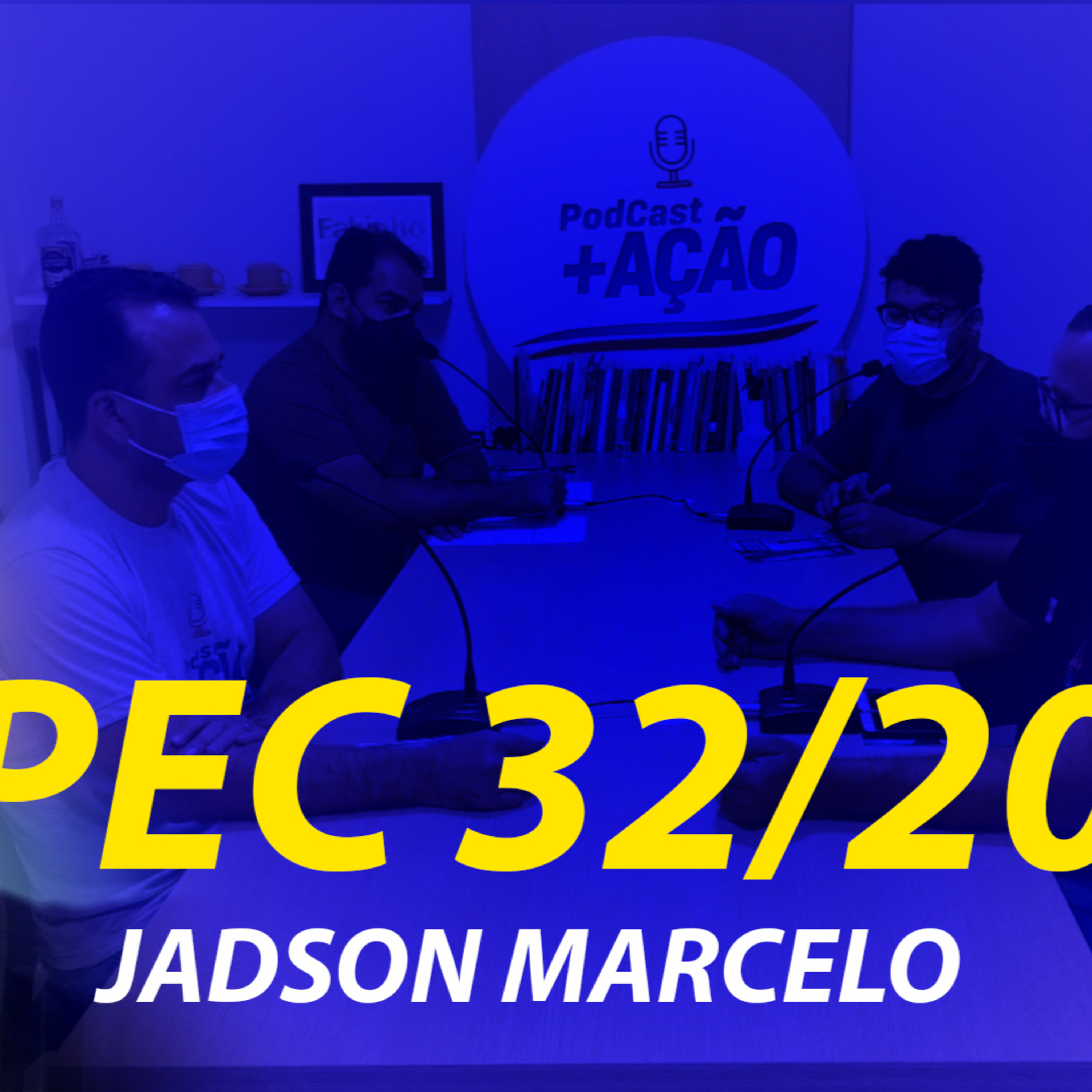 PodCast +AÇÃO