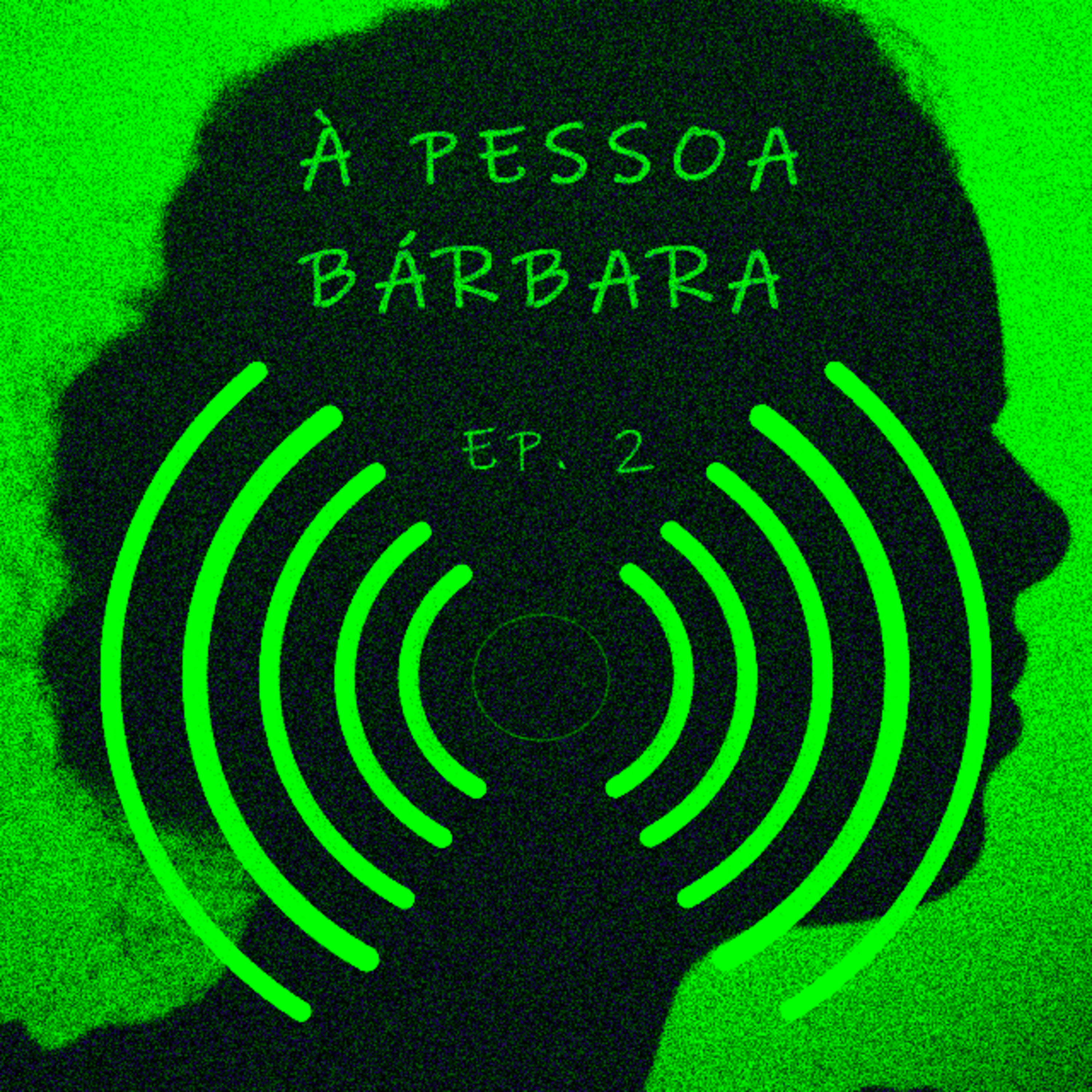 À PESSOA BÁRBARA