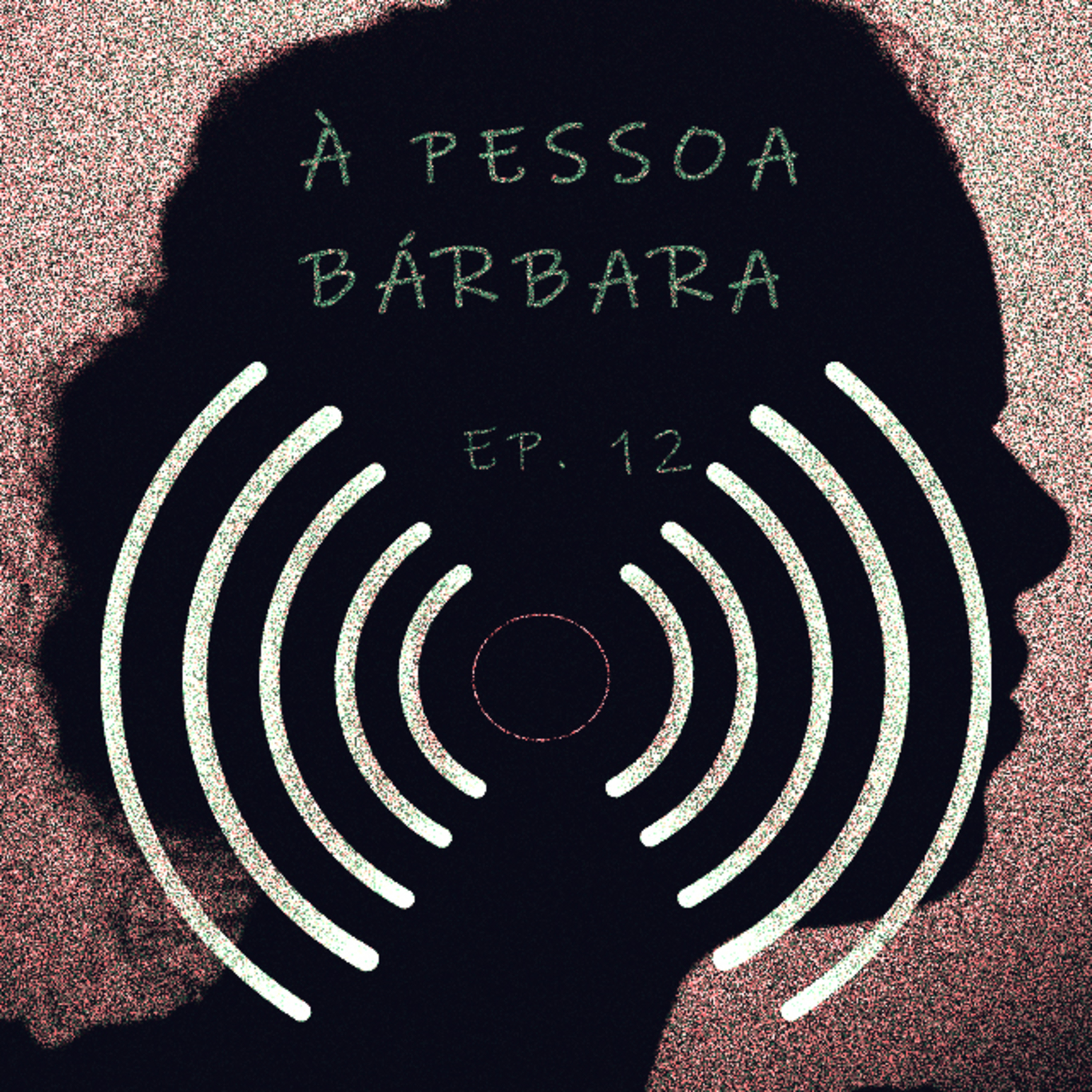 À PESSOA BÁRBARA