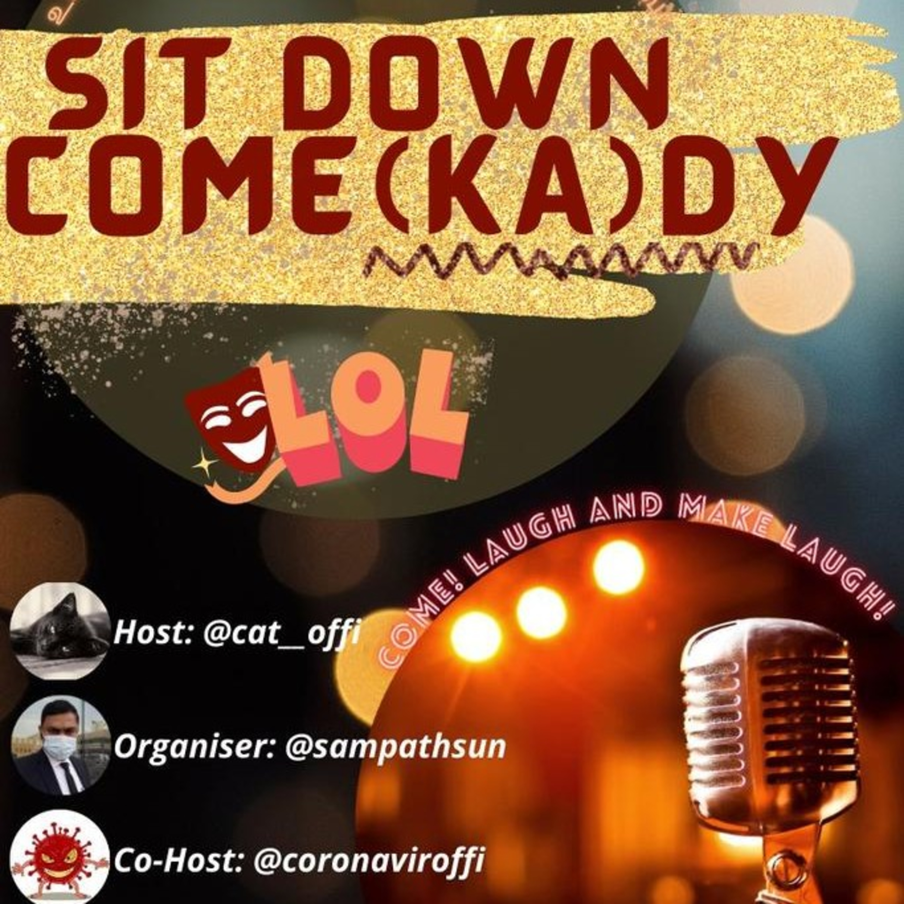 SIT DOWN COME(KA)DY SPACE hosted by @Cat__offi episode artwork
